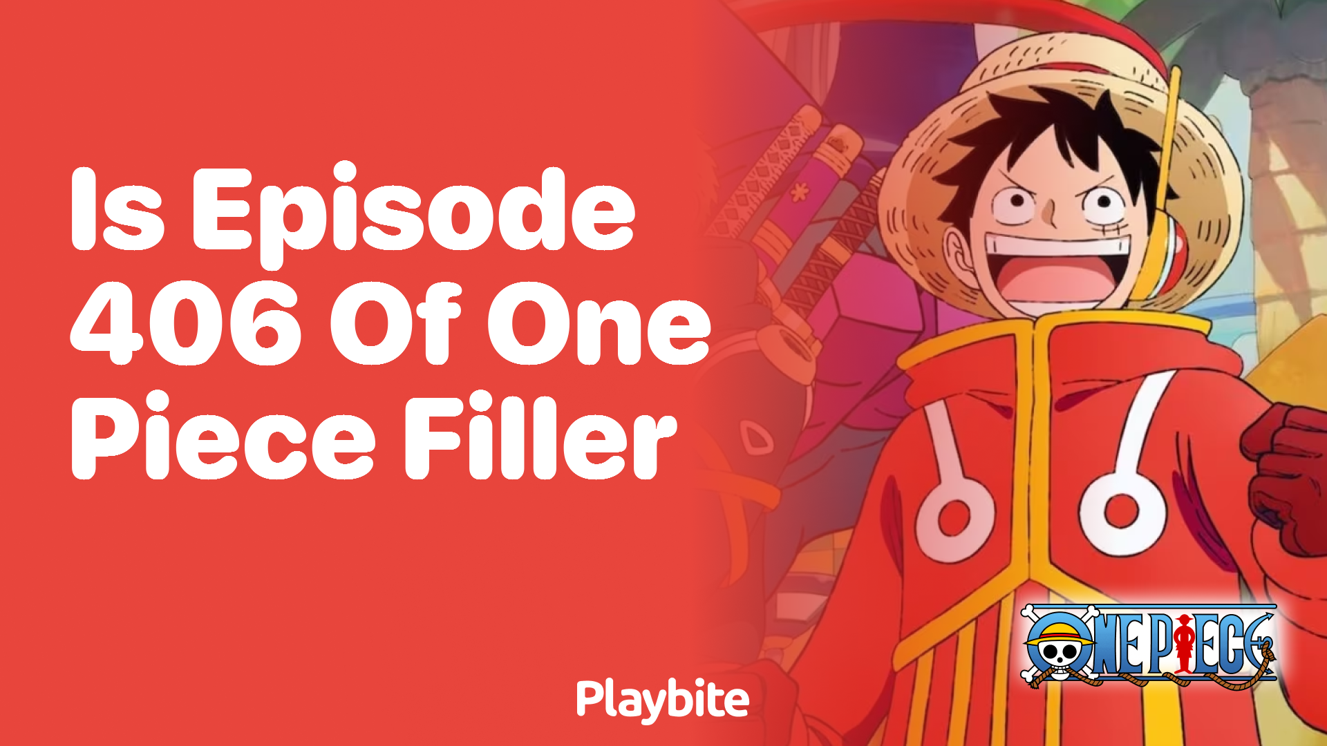 Is Episode 406 of One Piece Filler?