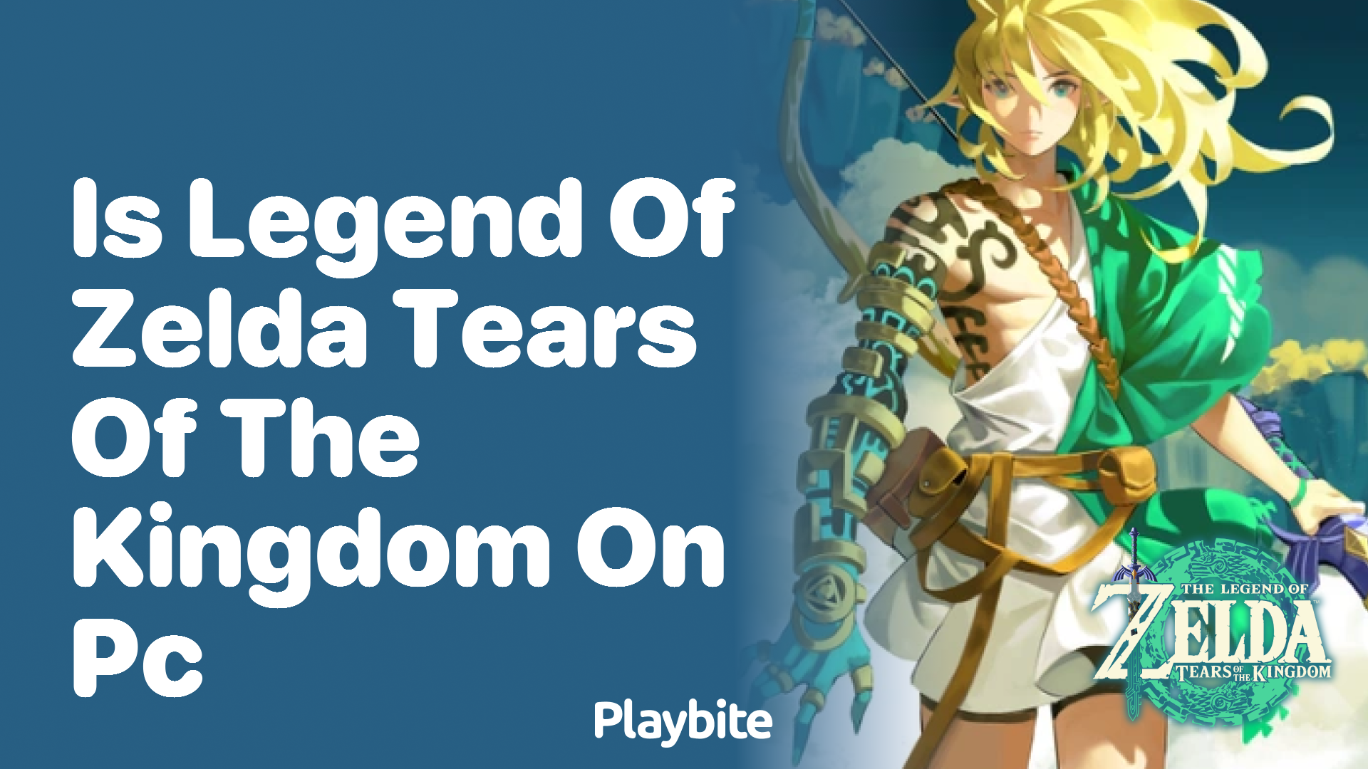 Is Legend of Zelda: Tears of the Kingdom Available on PC?