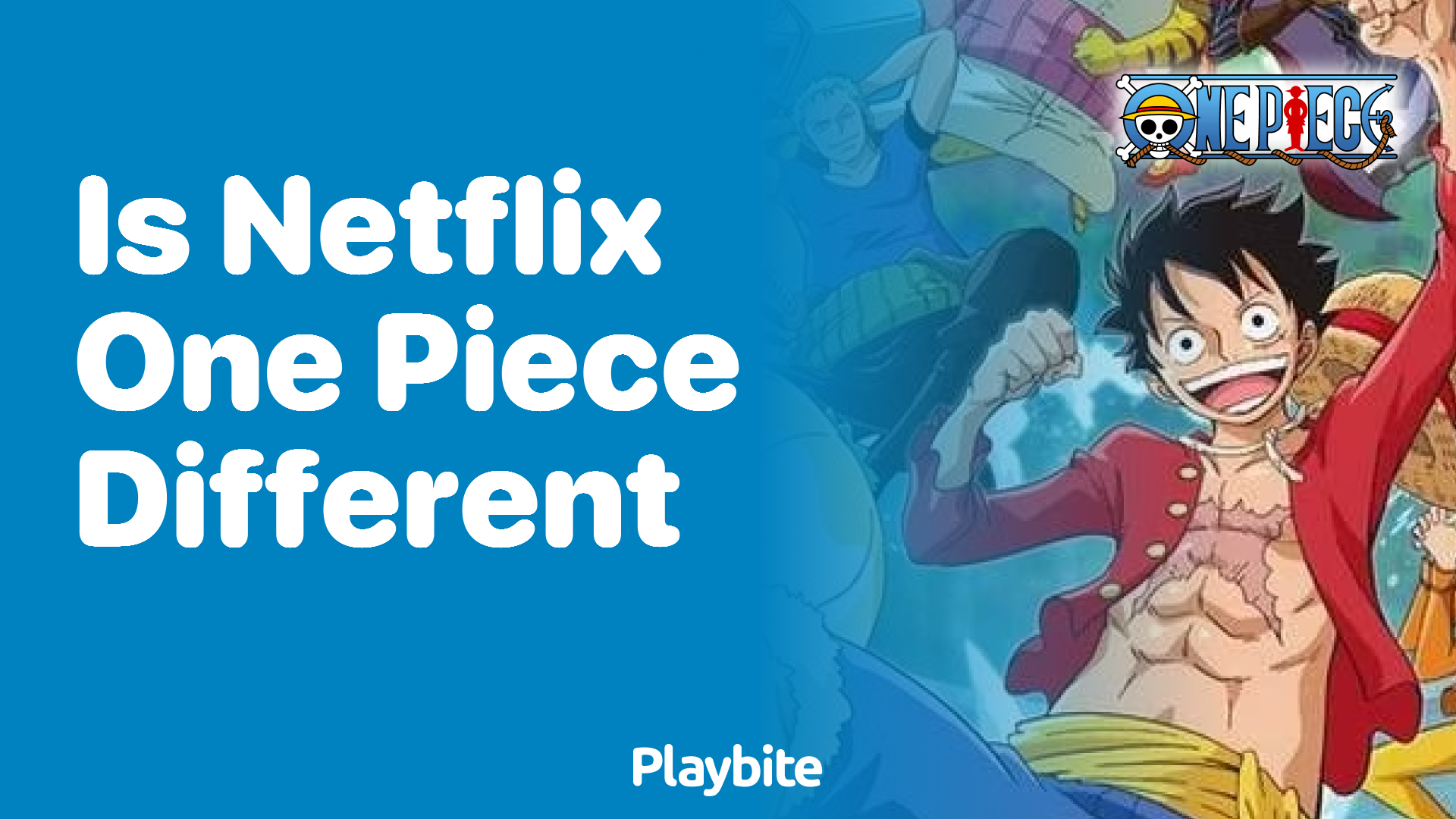 Is Netflix One Piece Different? Exploring the Unique Aspects
