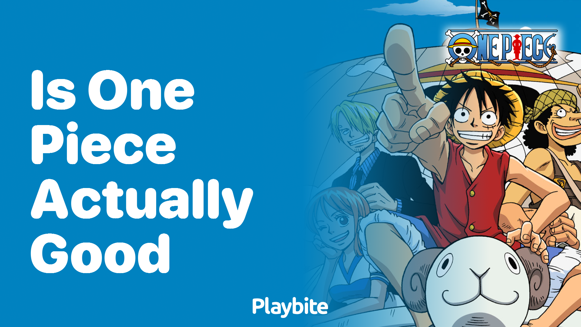 Is One Piece Actually Good? Let’s Dive In!