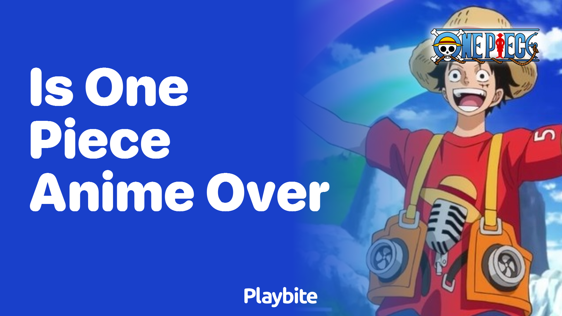 Is One Piece Anime Over? Let’s Dive In!