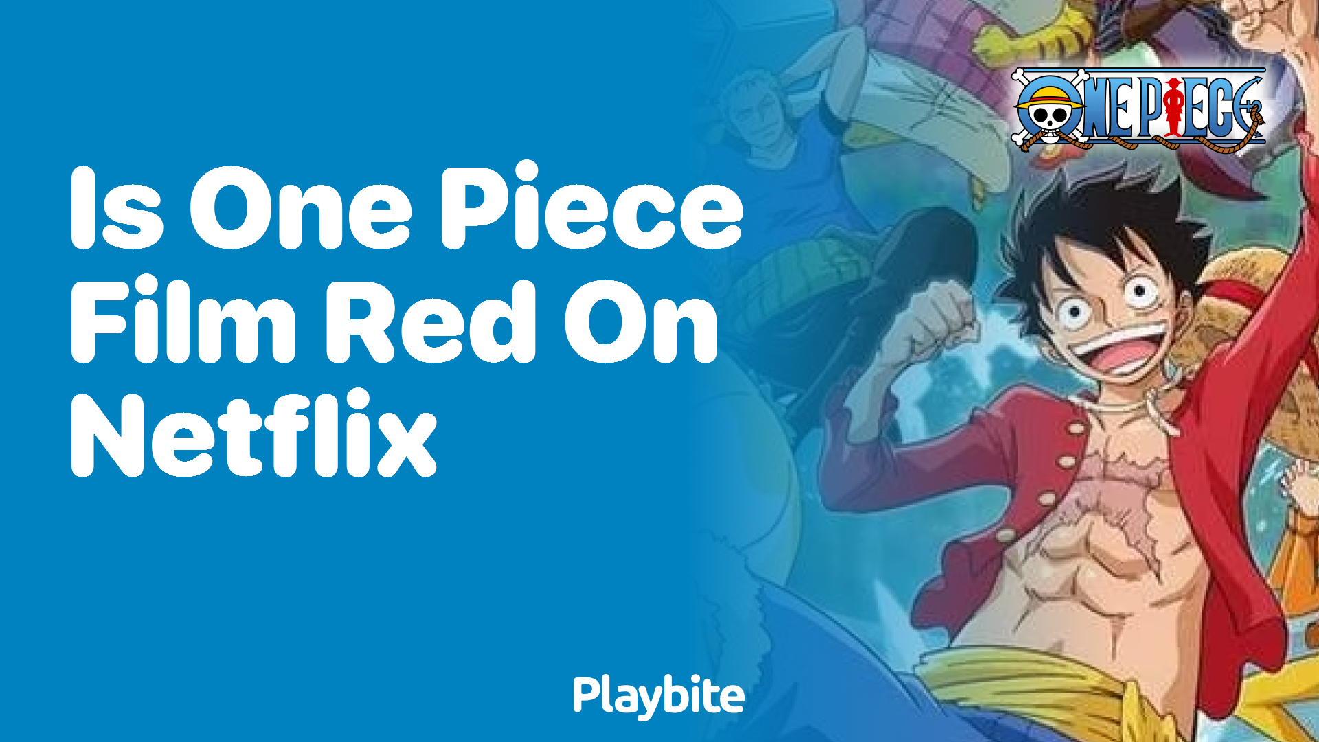 Is One Piece Film Red on Netflix?