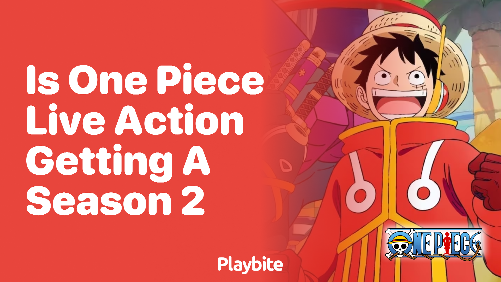 Is One Piece Live Action Getting a Season 2?
