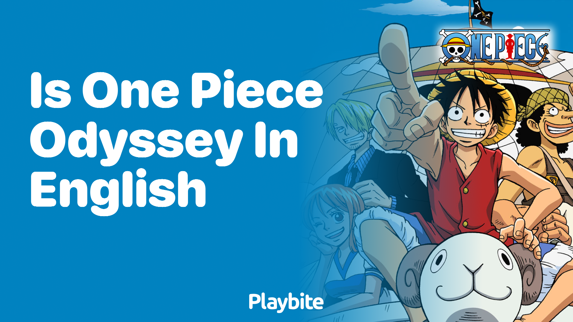 Is One Piece Odyssey available in English?