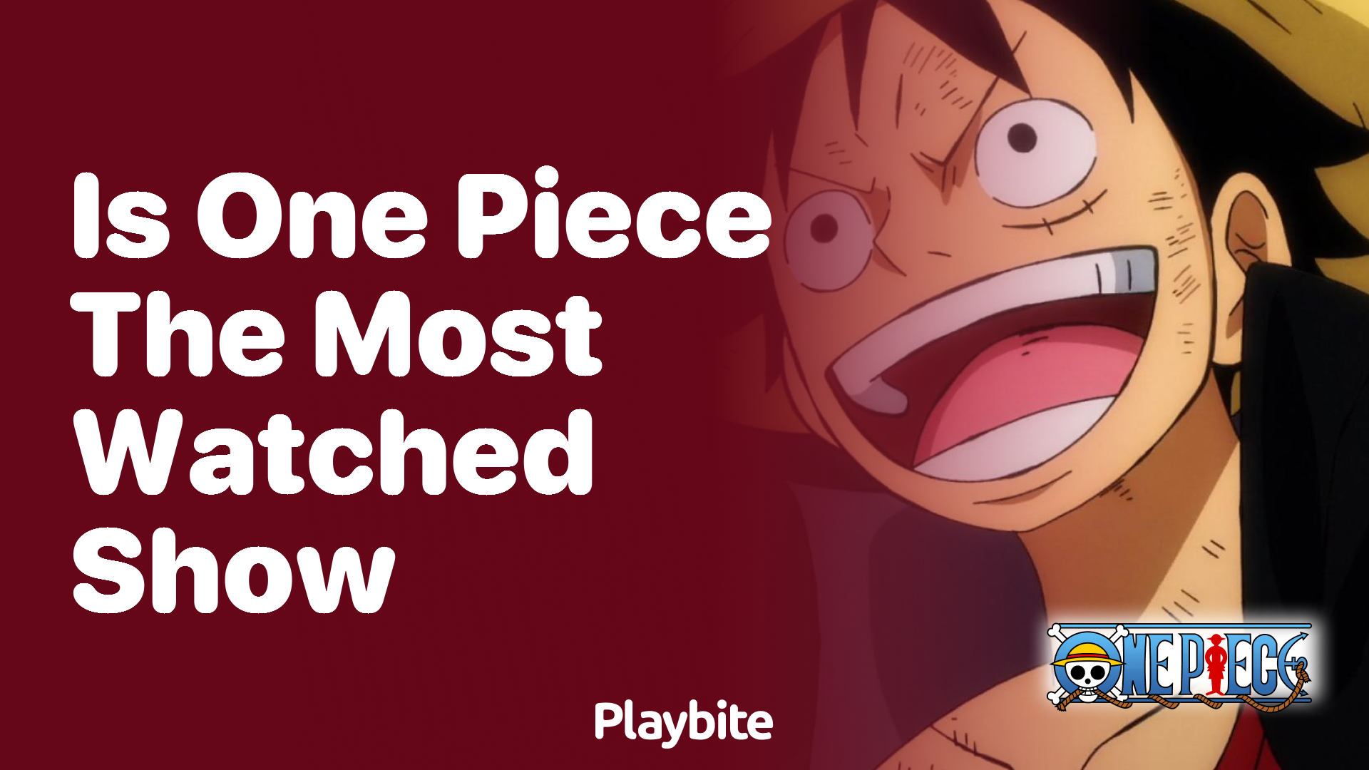 Is One Piece the Most Watched Show?