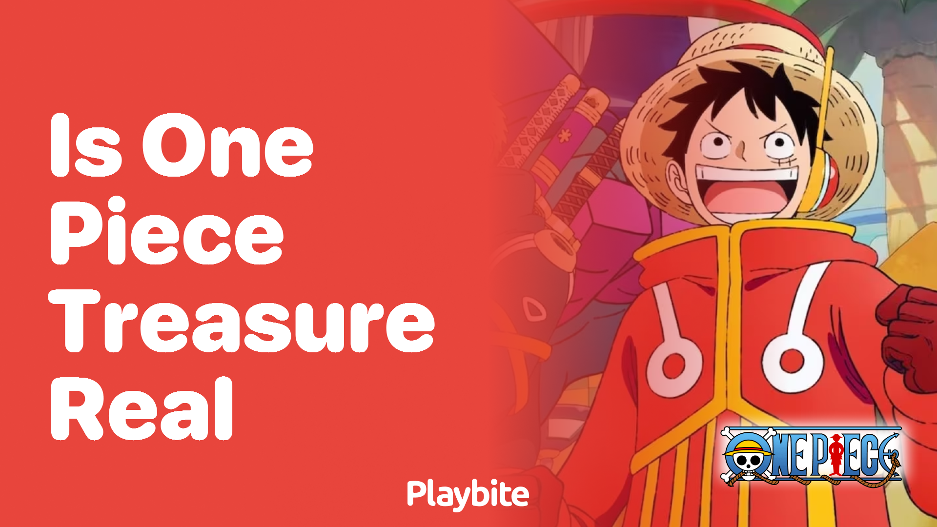 Is One Piece Treasure Real? Let’s Uncover the Mystery