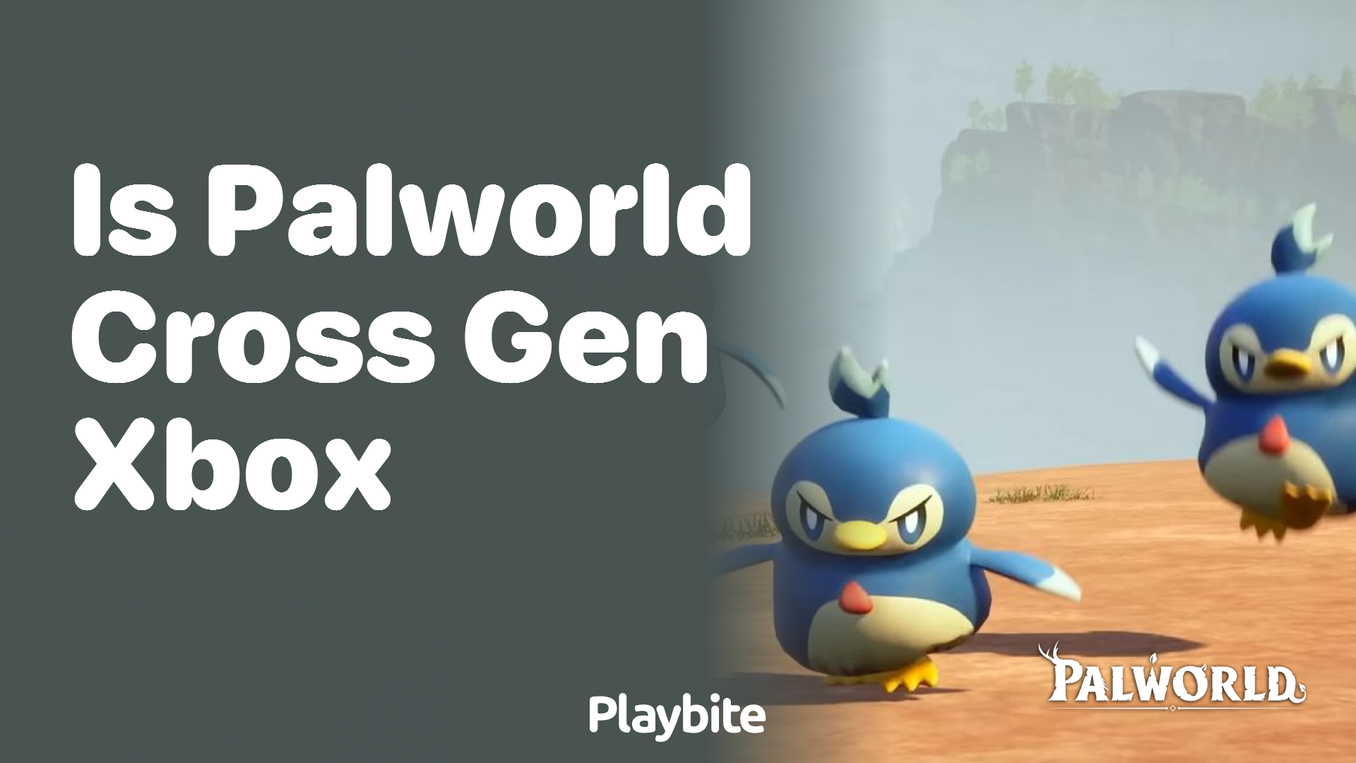 Is Palworld Cross-Gen on Xbox?