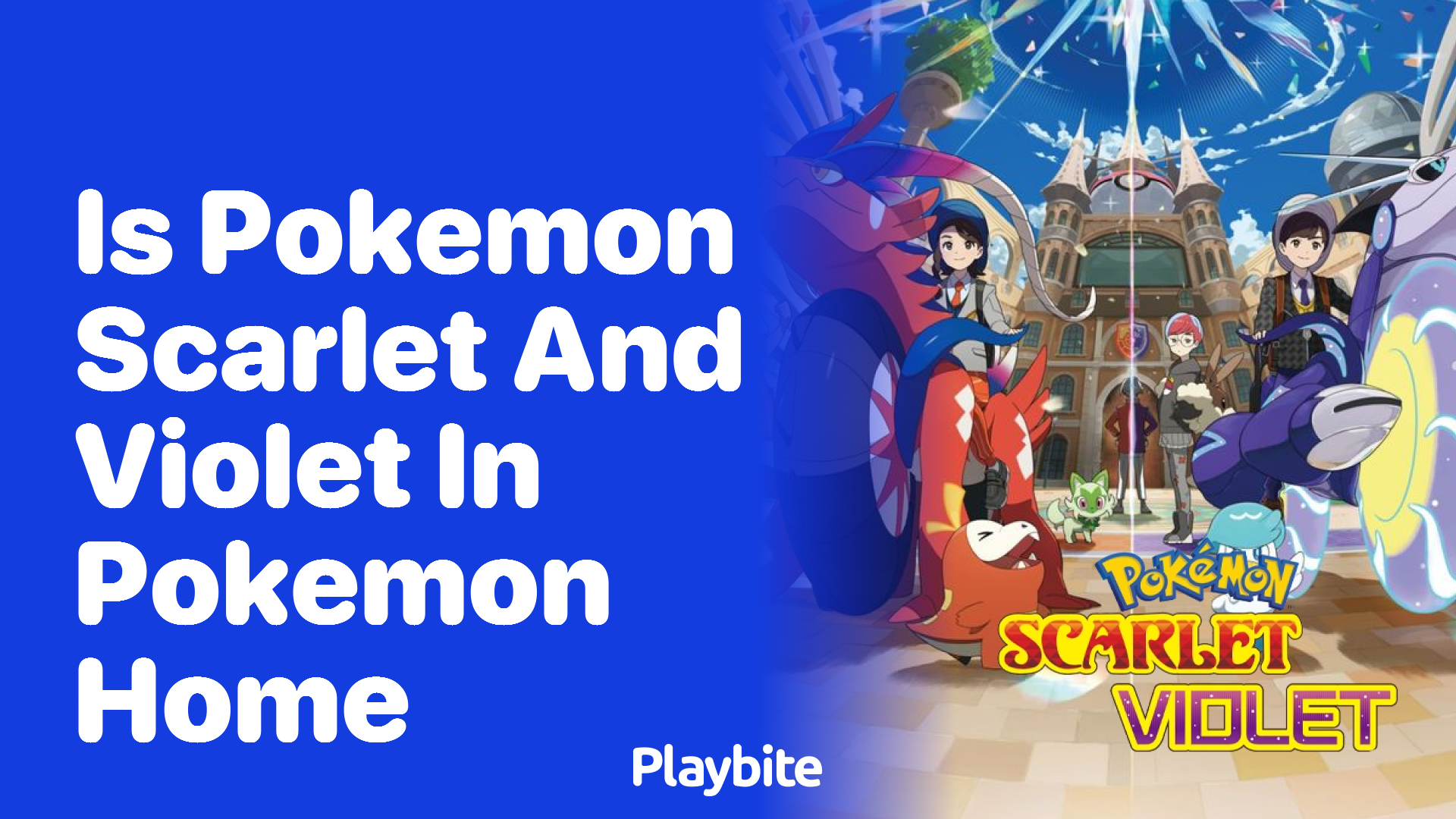 Is Pokemon Scarlet and Violet in Pokemon Home?