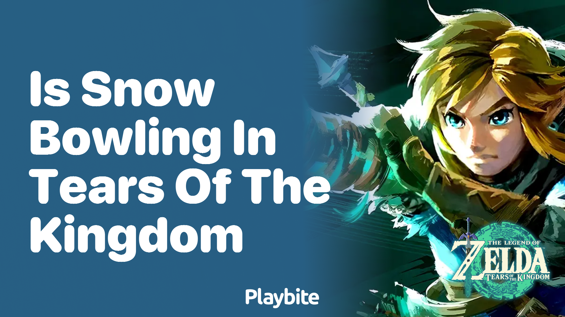 Is Snow Bowling in Tears of the Kingdom?