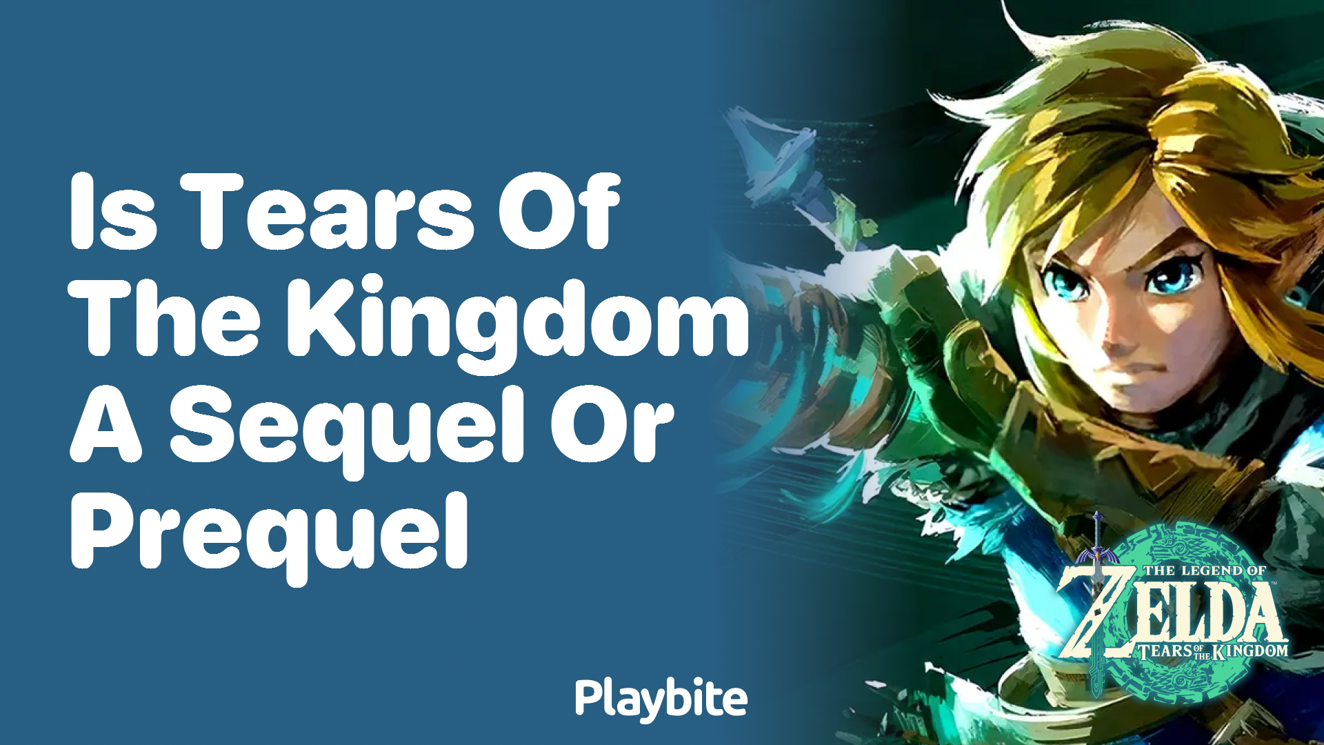 Is Tears of the Kingdom a Sequel or a Prequel?