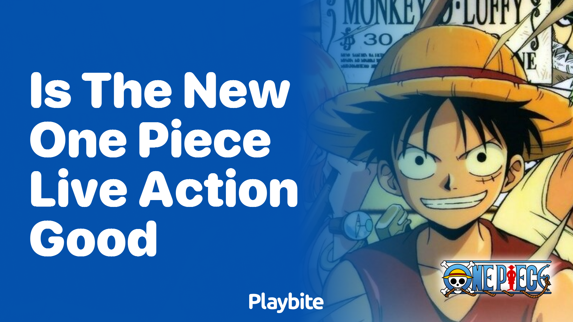 Is the New One Piece Live Action Good? Let’s Dive Into the Grand Line!