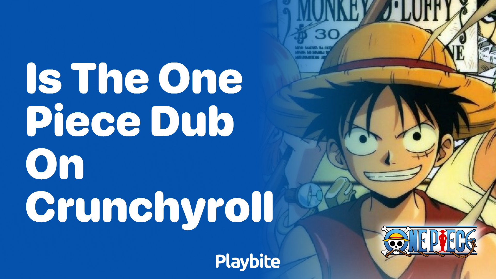 Is the One Piece Dub Available on Crunchyroll?