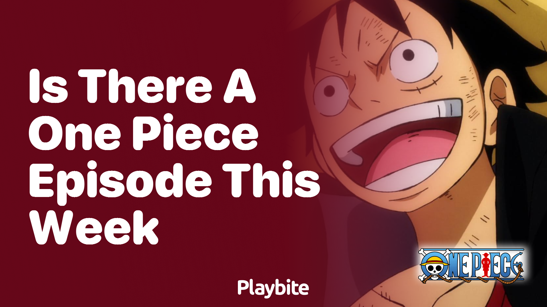 Is There a One Piece Episode This Week? Find Out Here!