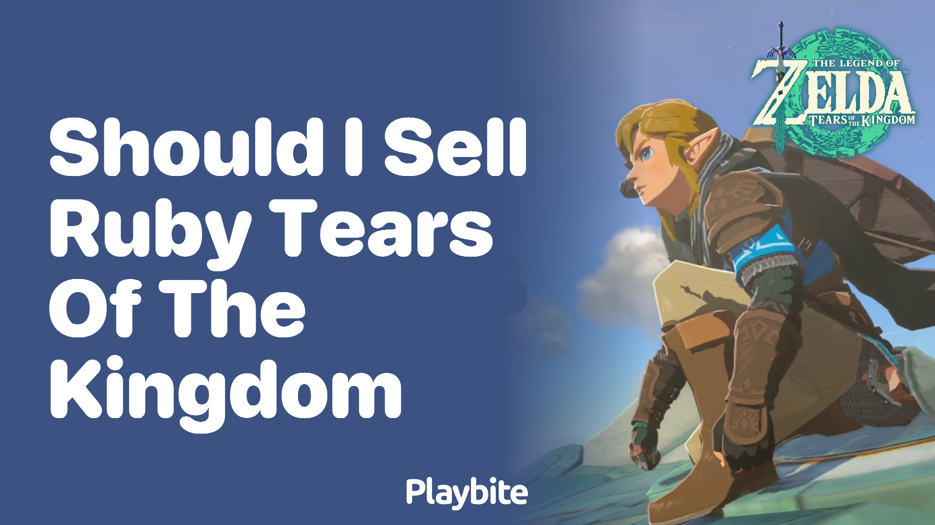 Should I Sell Ruby Tears of the Kingdom?