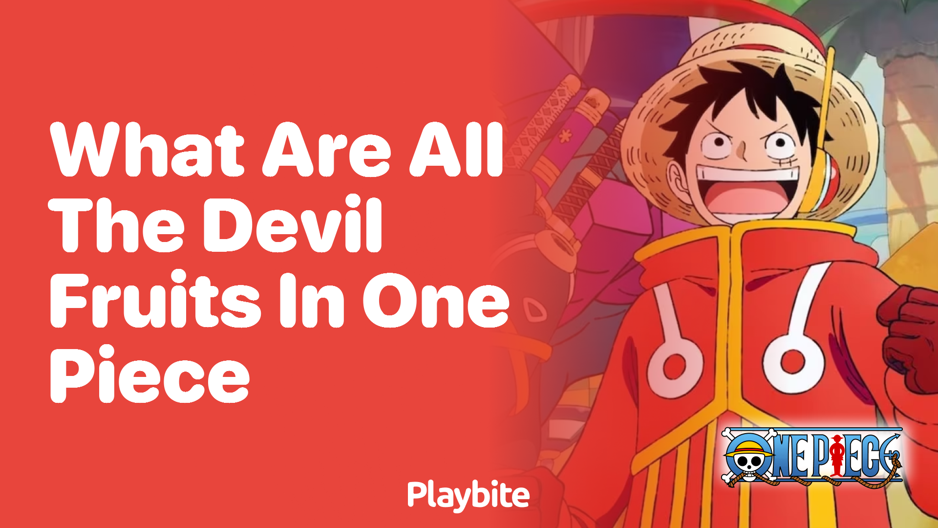 What Are All the Devil Fruits in One Piece?
