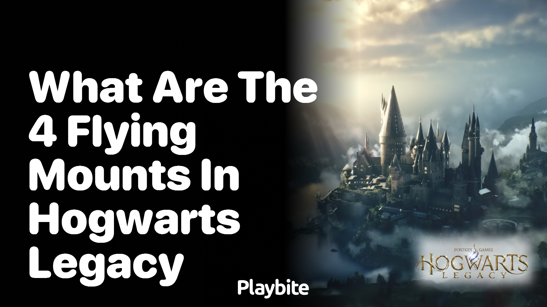 What Are the 4 Flying Mounts in Hogwarts Legacy?