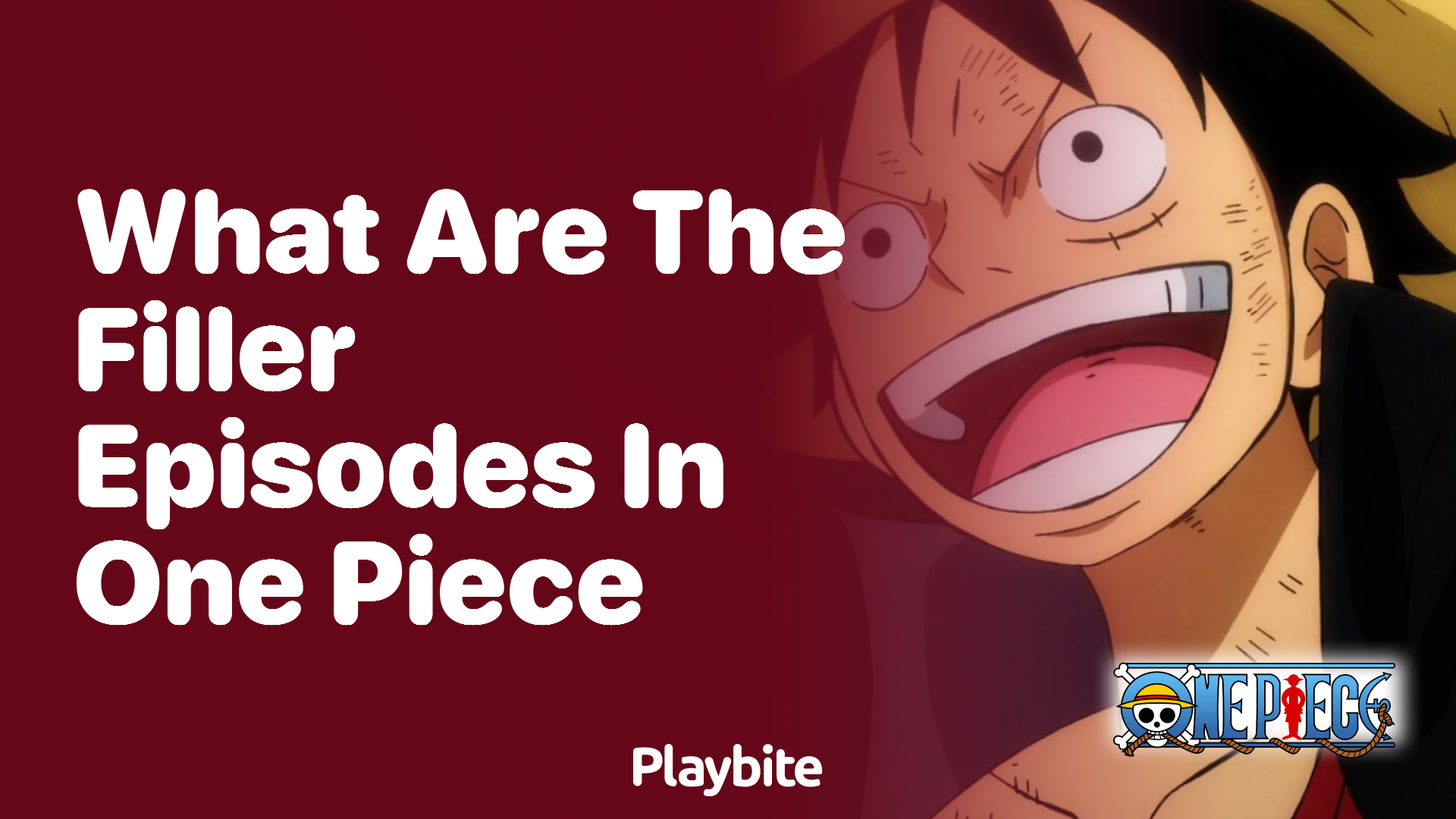 What Are the Filler Episodes in One Piece?