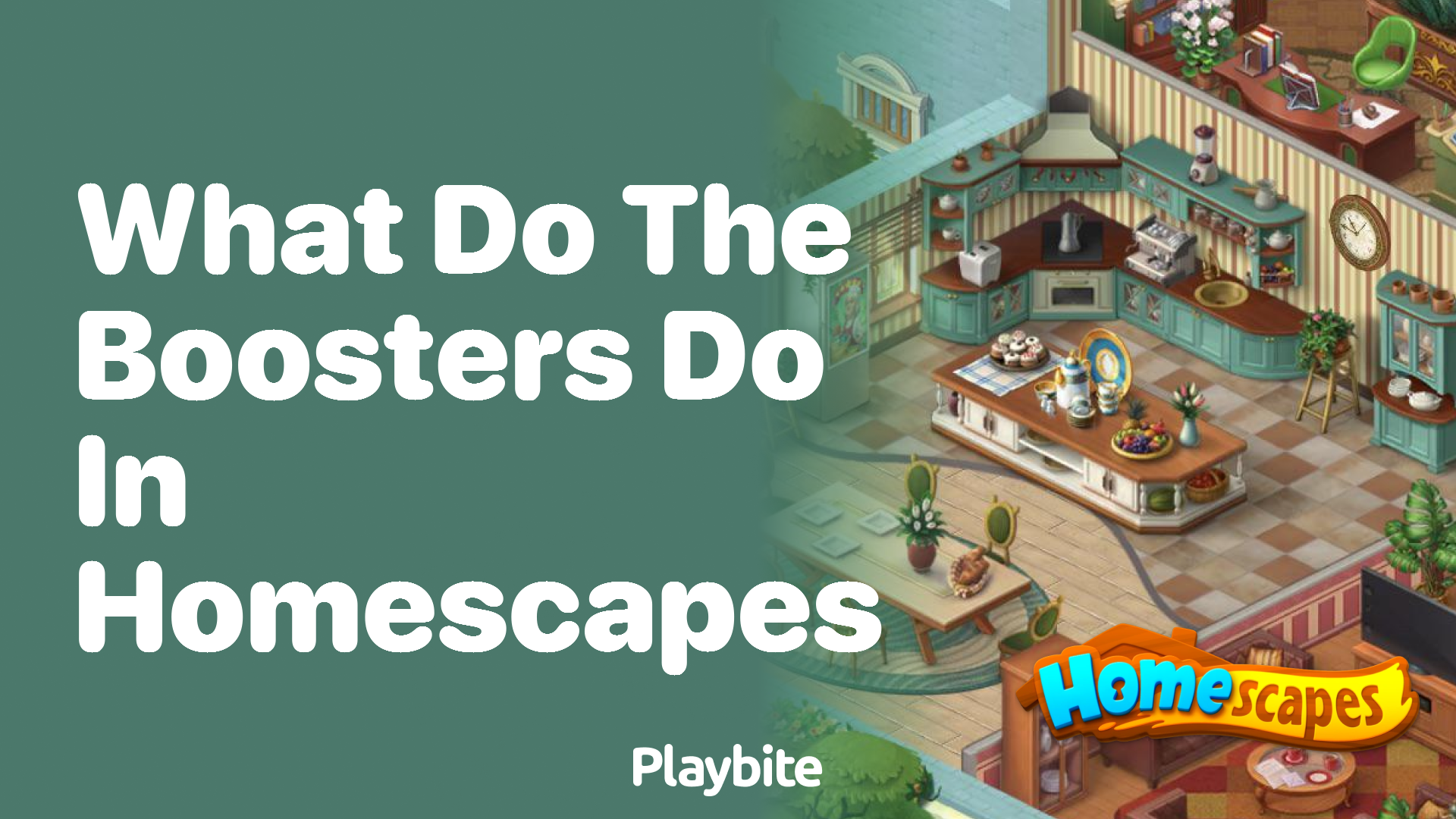 What do the boosters do in Homescapes?
