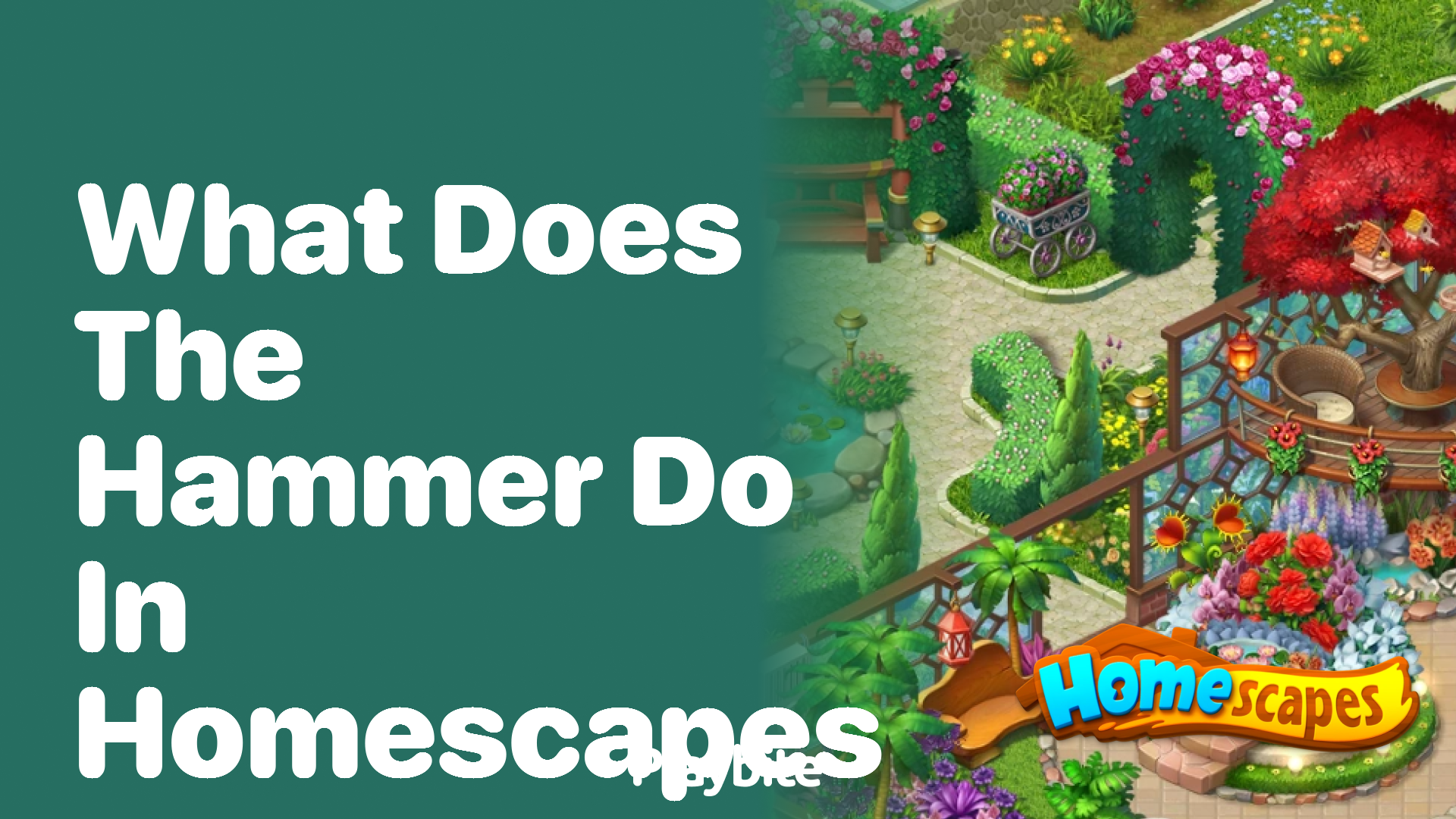 What does the hammer do in Homescapes?