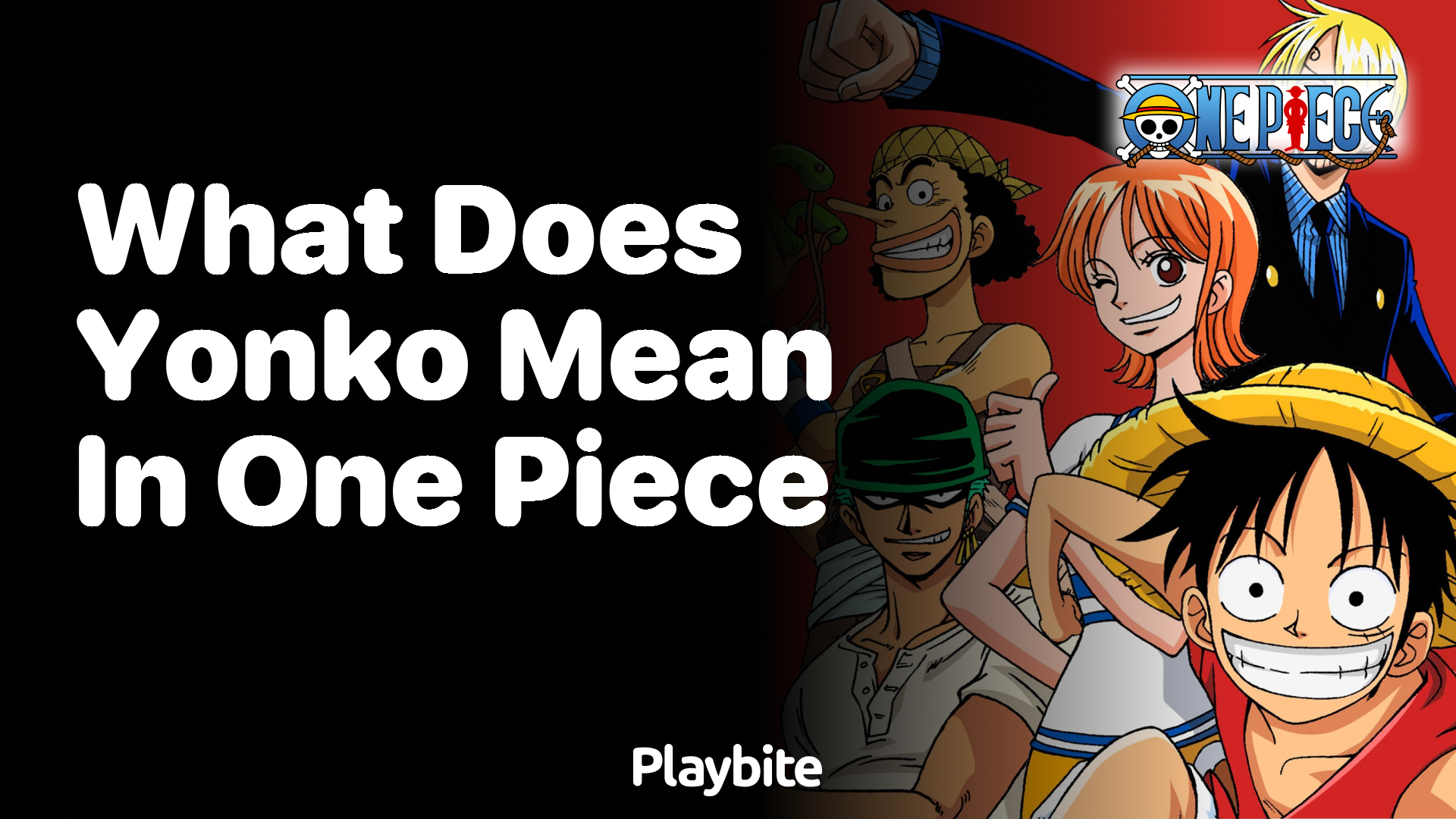 What Does ‘Yonko’ Mean in One Piece?