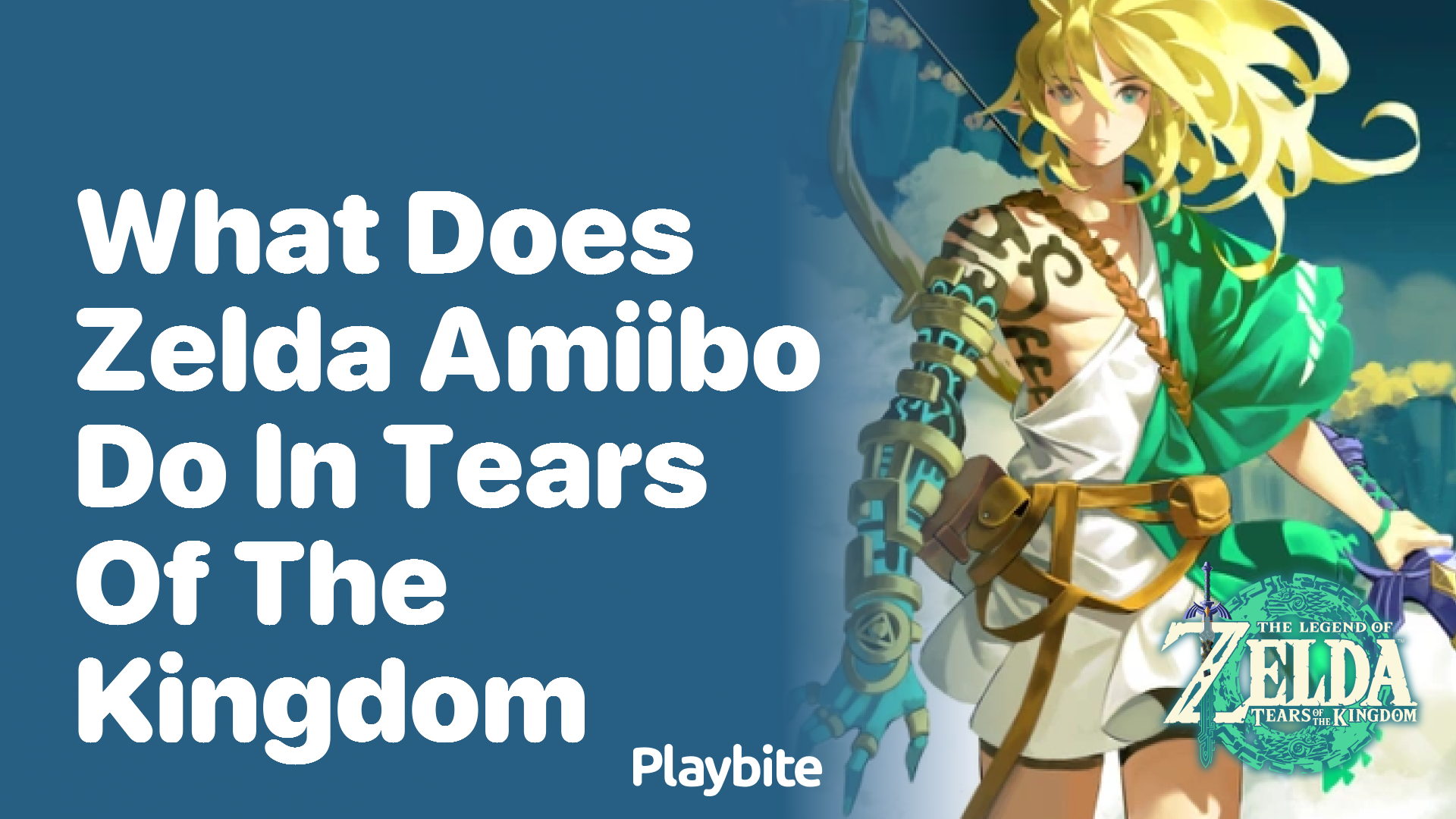 What Does Zelda Amiibo Do in Tears of the Kingdom?