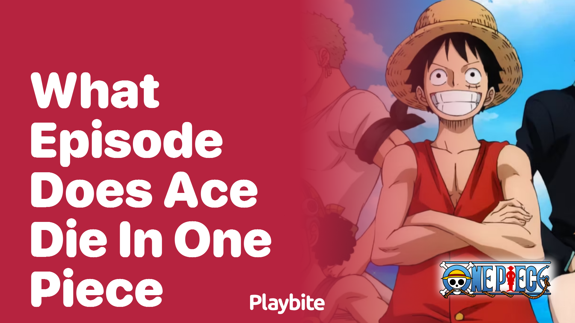 What Episode Does Ace Die in One Piece? Unveiling the Heartbreaking Moment