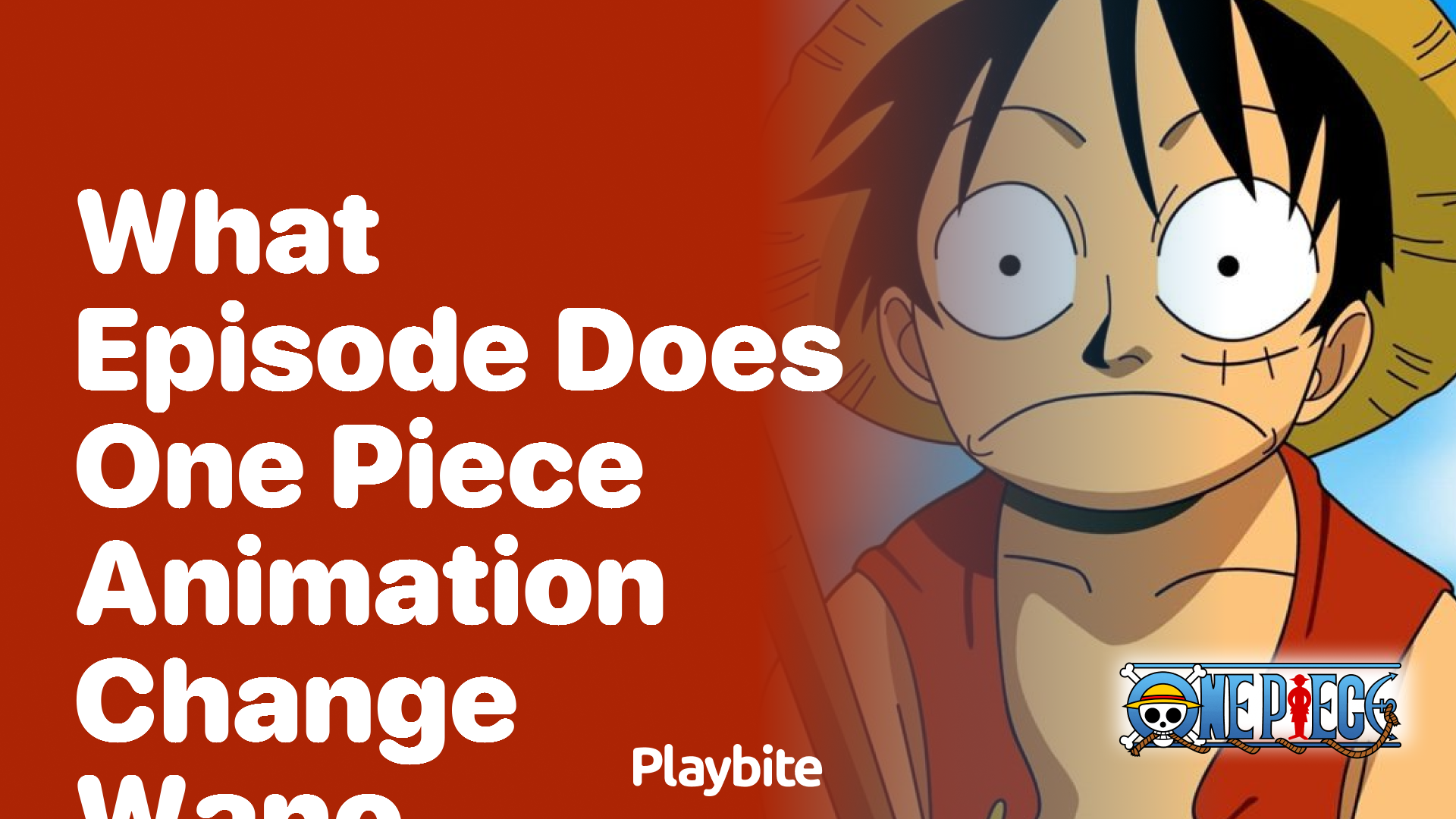 What Episode Does One Piece Animation Change in Wano?