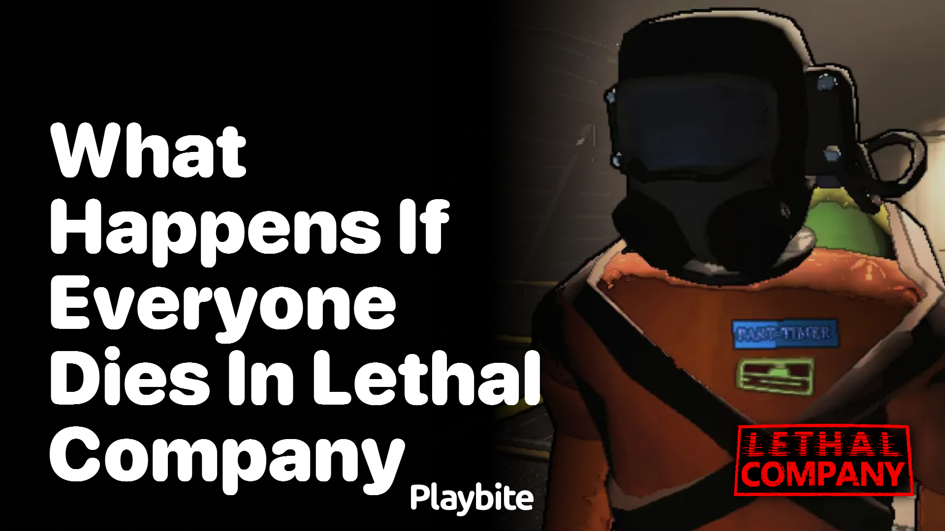 What happens if everyone dies in Lethal Company?