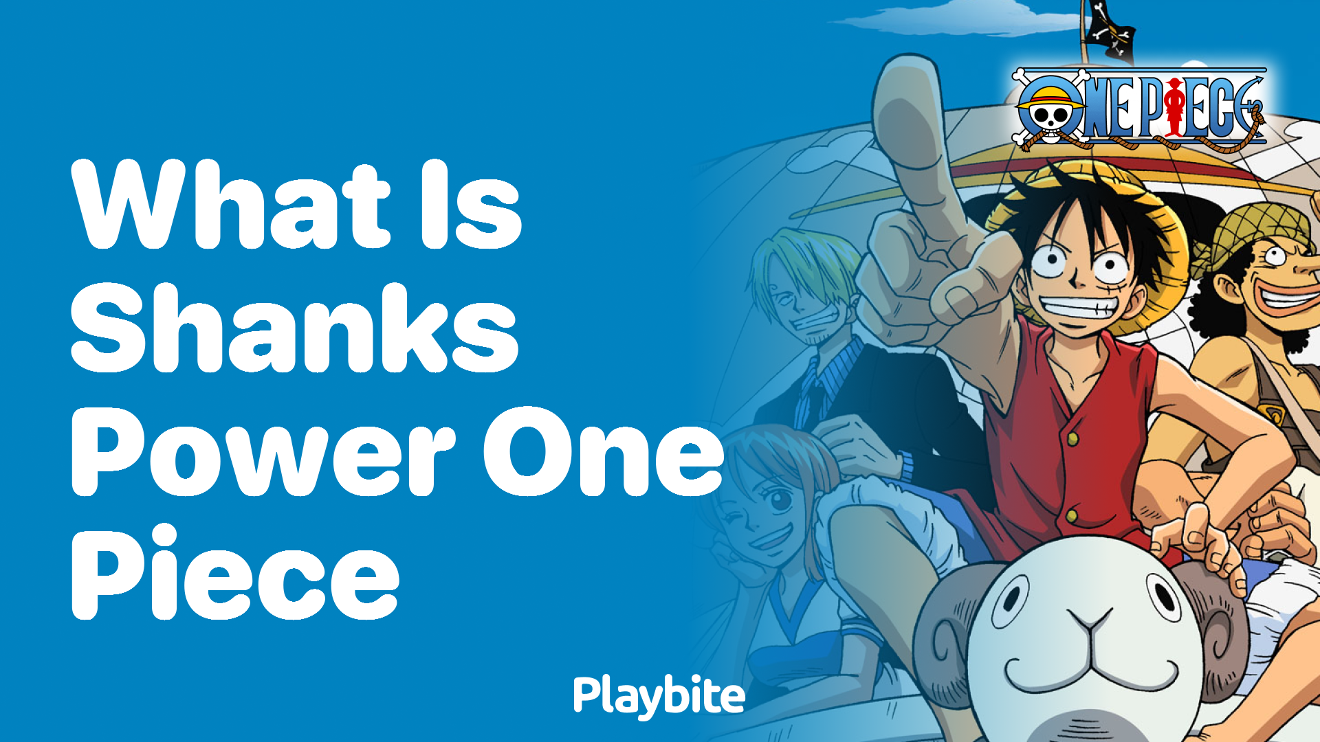 What Is Shanks’ Power in One Piece?