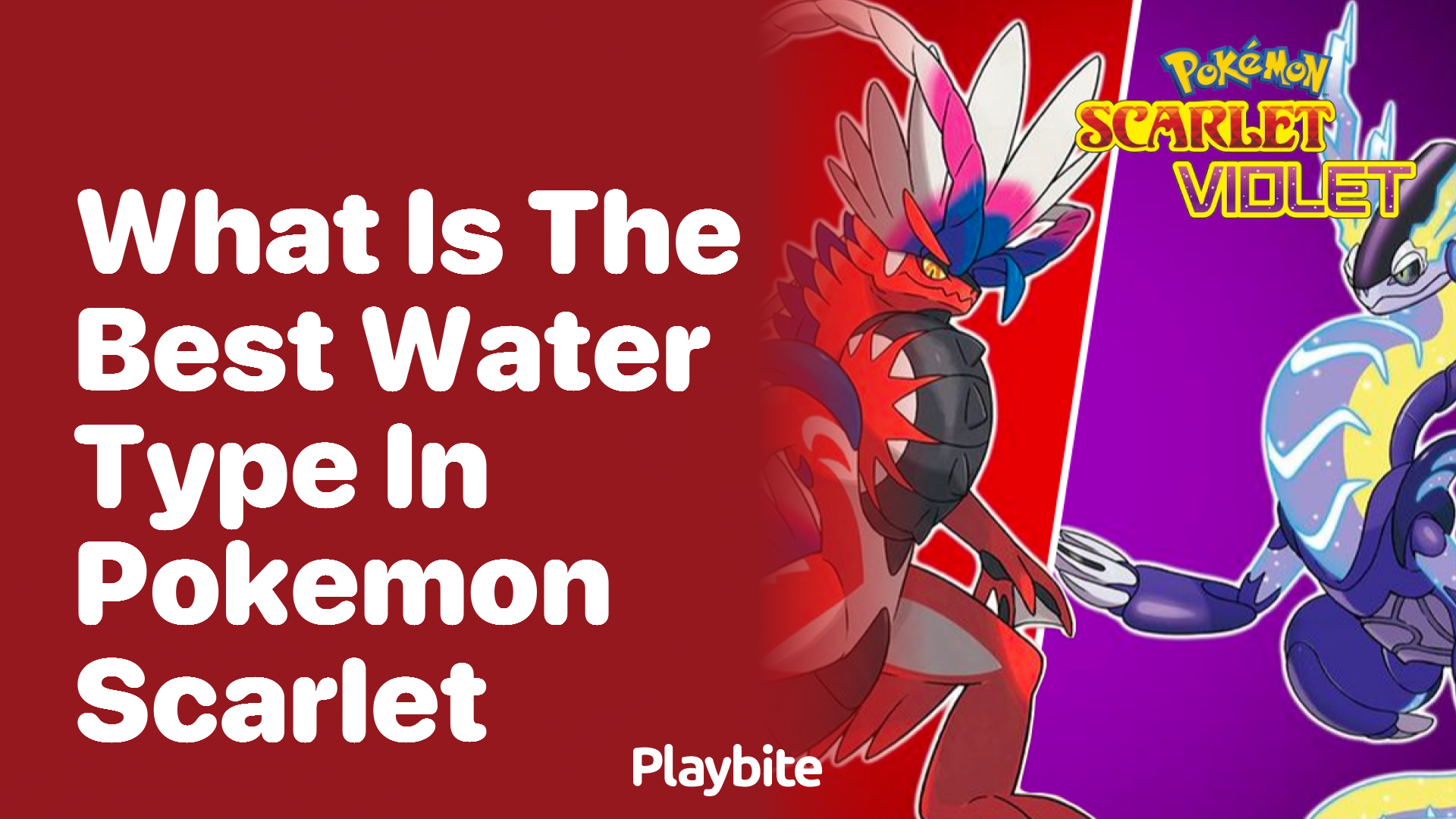 What is the best water type in Pokemon Scarlet?