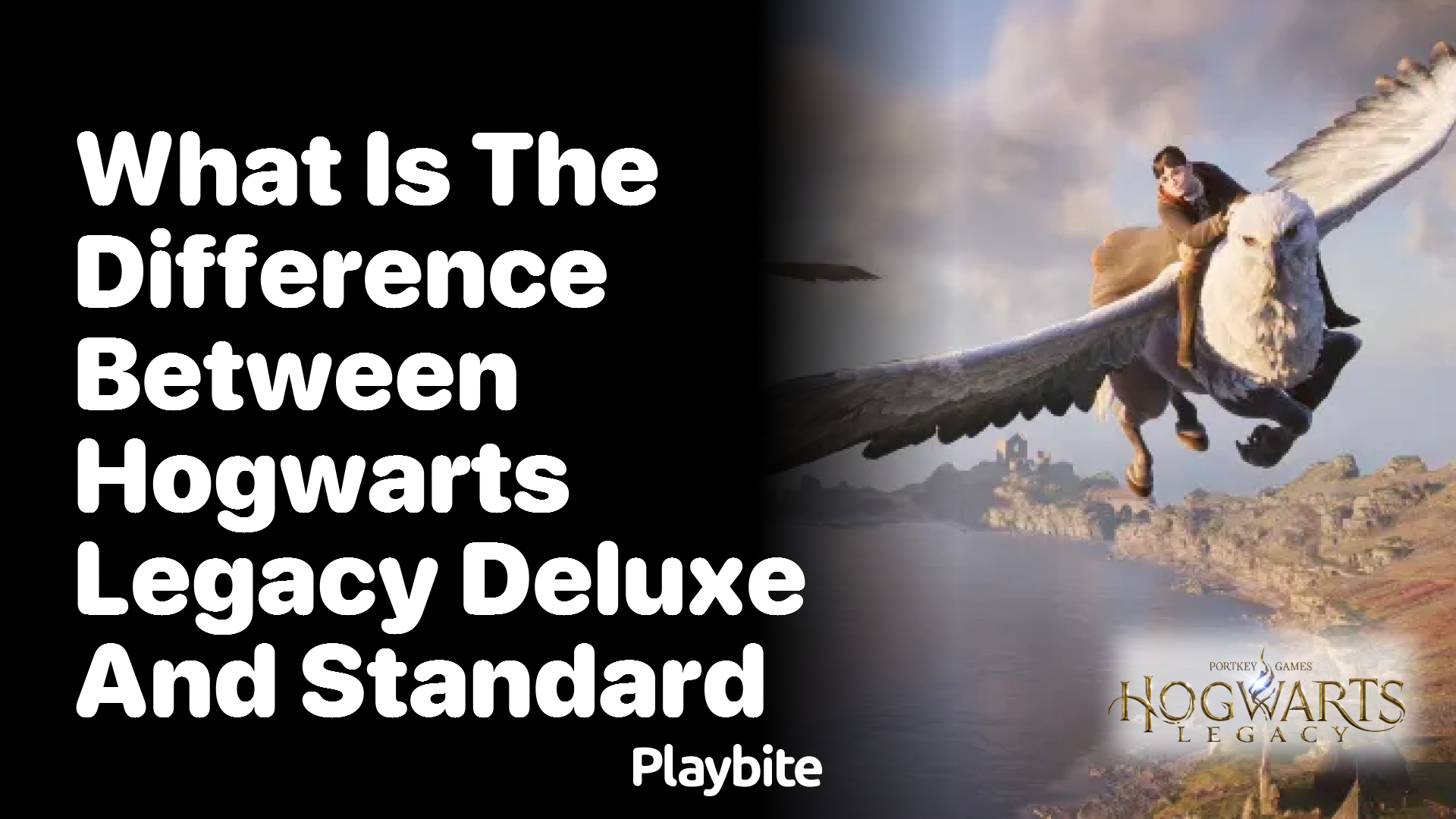 What is the Difference Between Hogwarts Legacy Deluxe and Standard Editions?