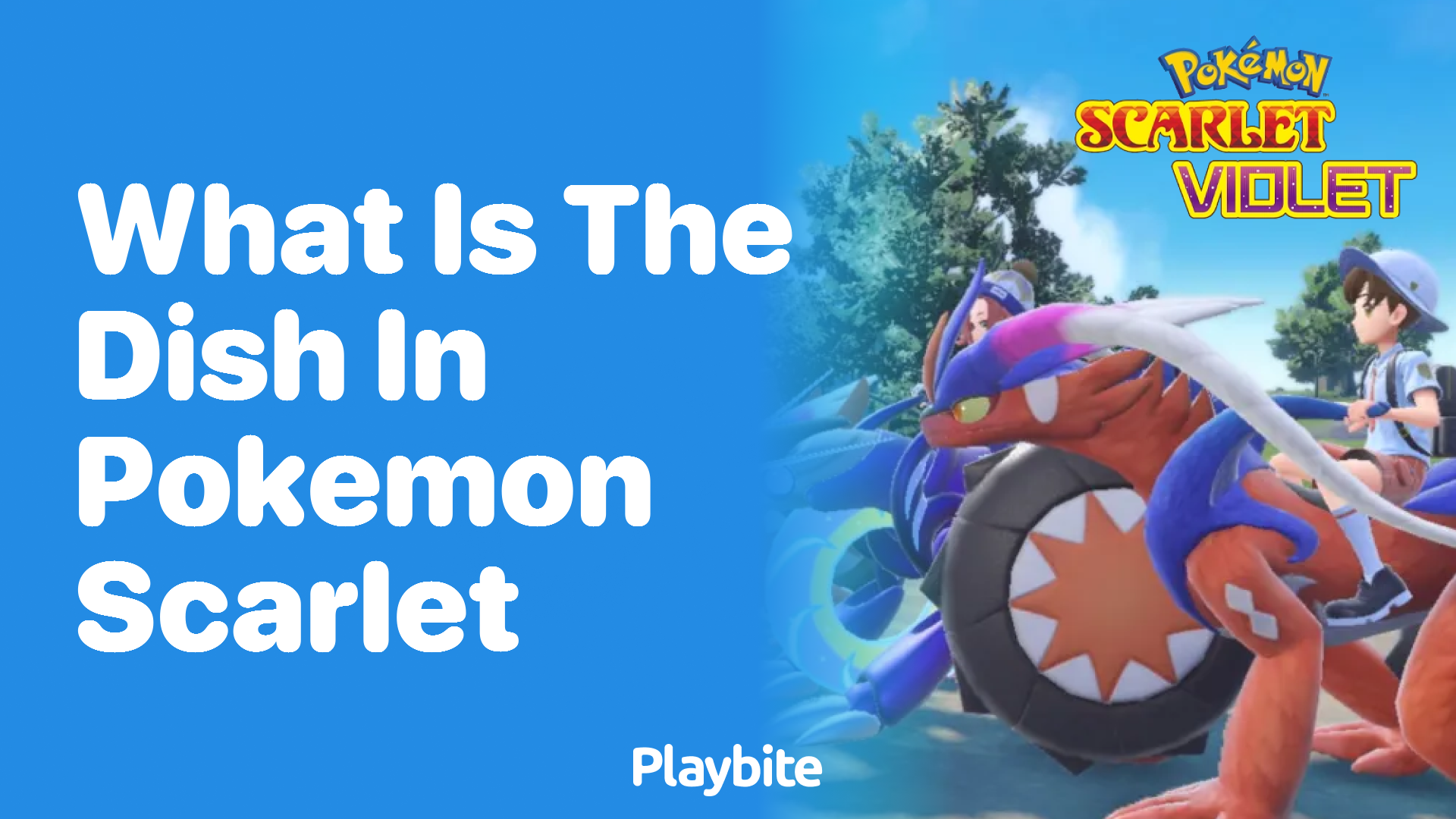 What is the signature dish in Pokemon Scarlet?