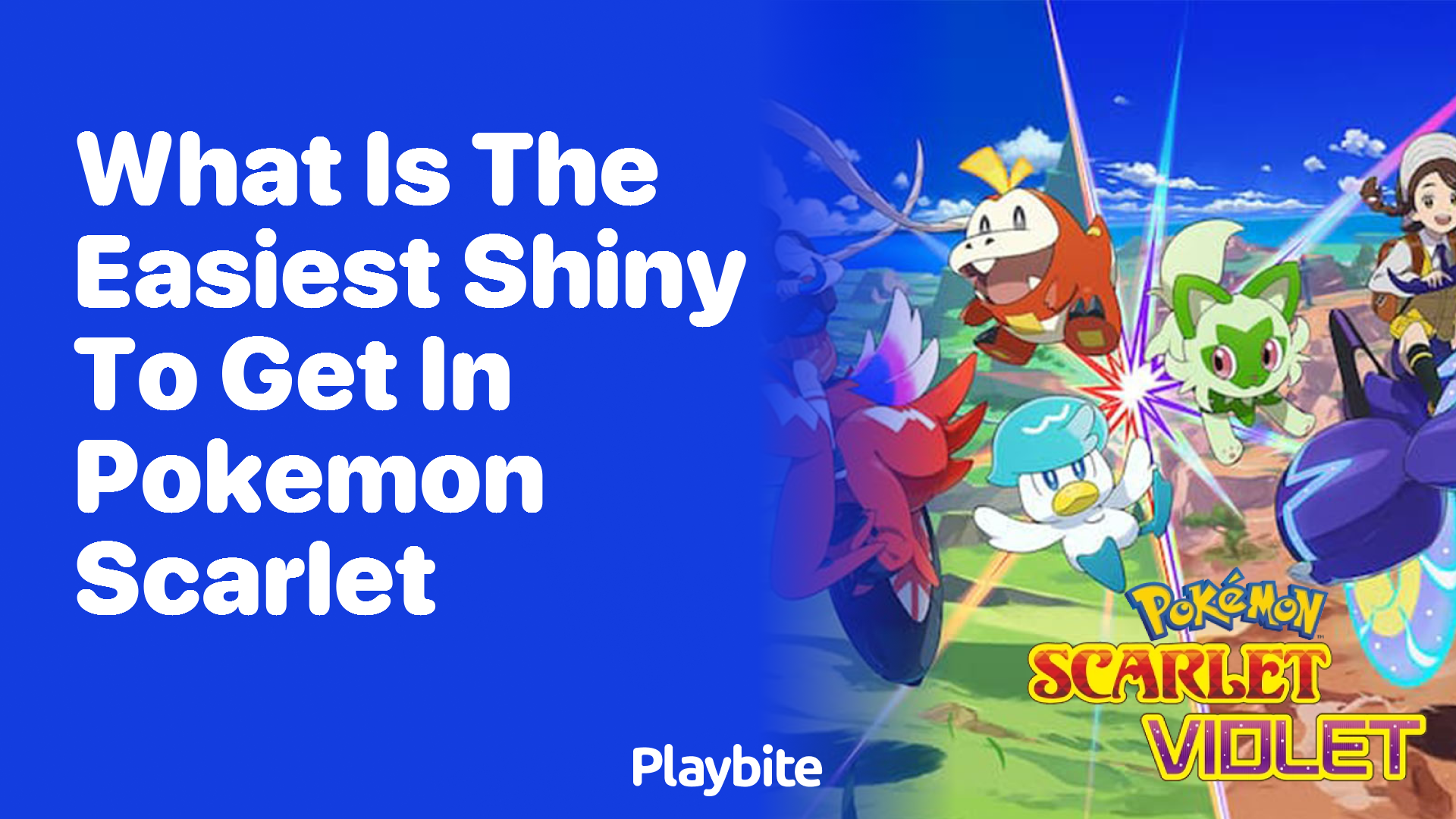 What is the easiest shiny to get in Pokemon Scarlet?