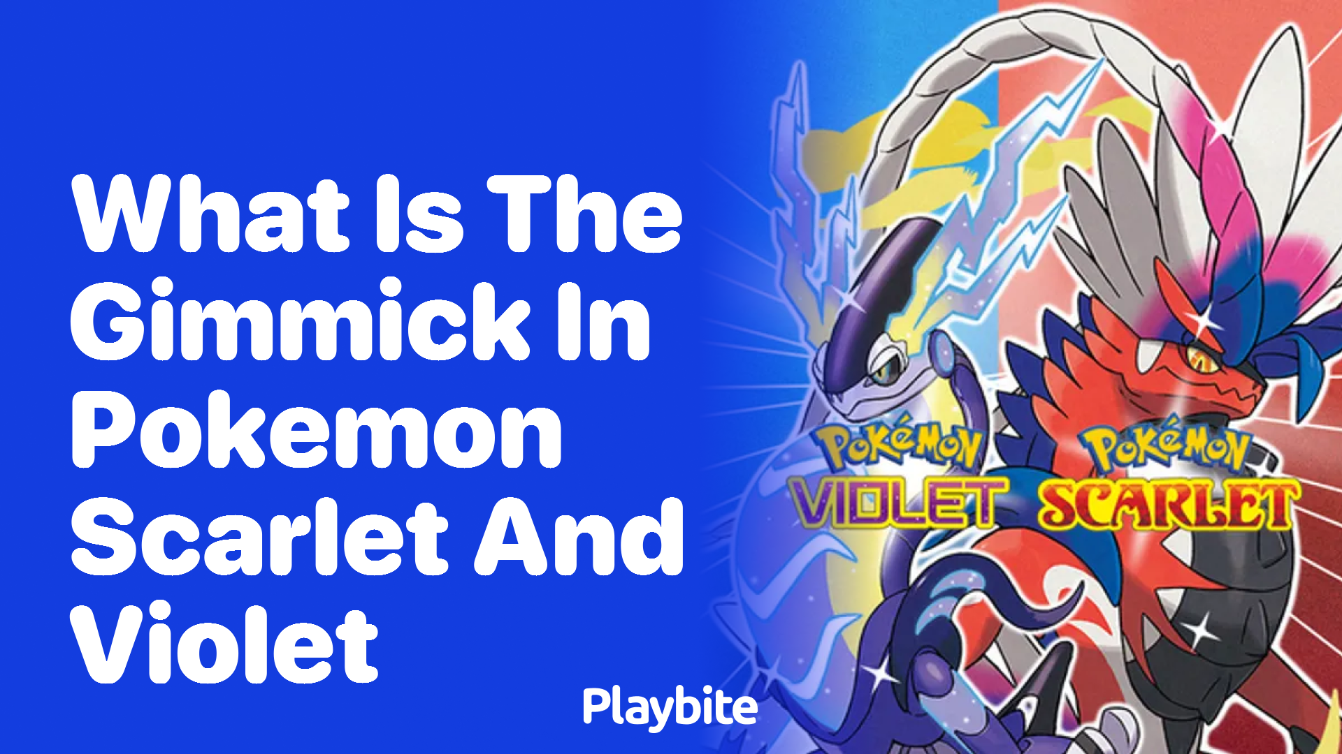 What is the Gimmick in Pokemon Scarlet and Violet?
