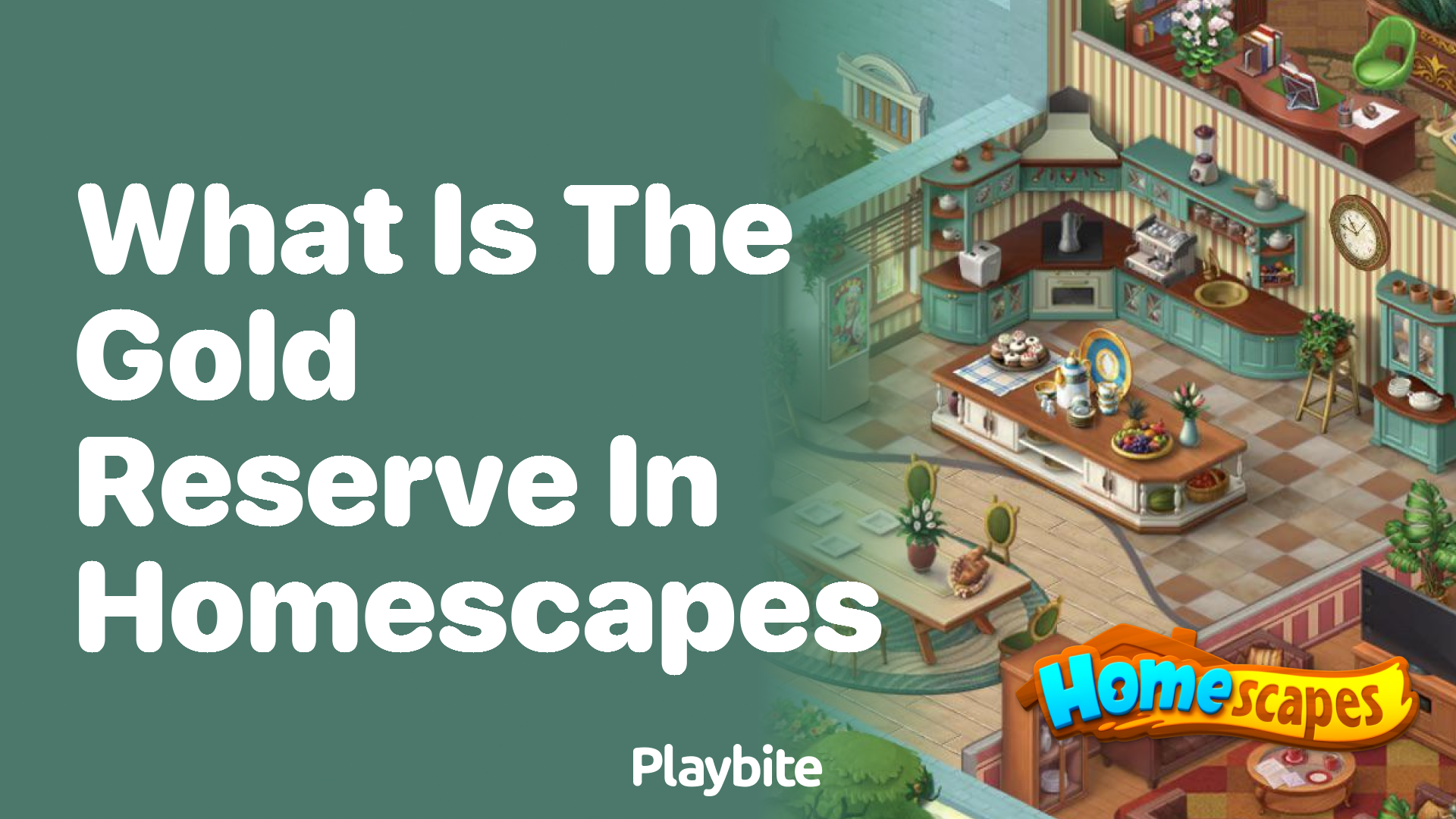What is the gold reserve in Homescapes?