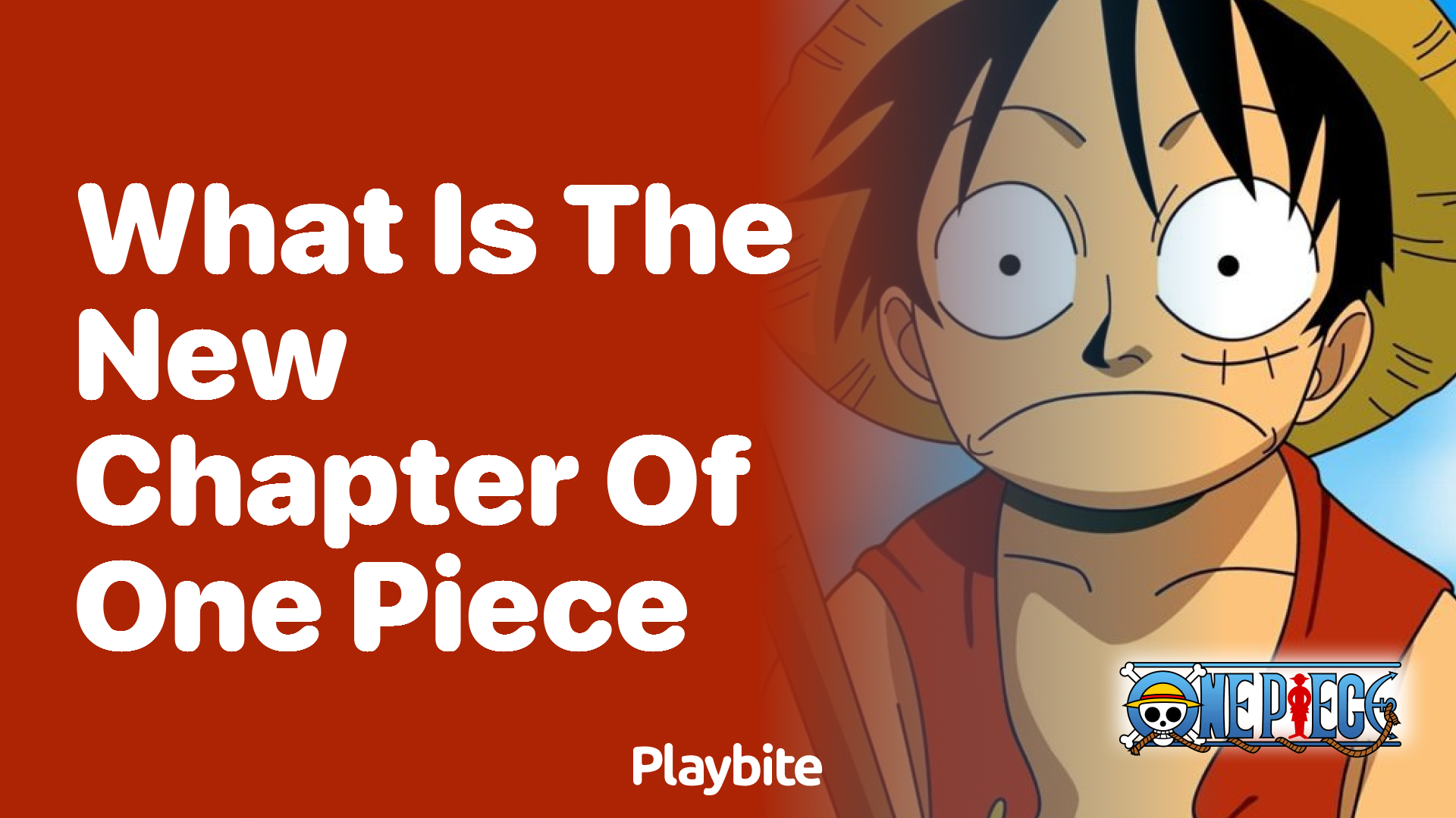 What is the new chapter of One Piece?