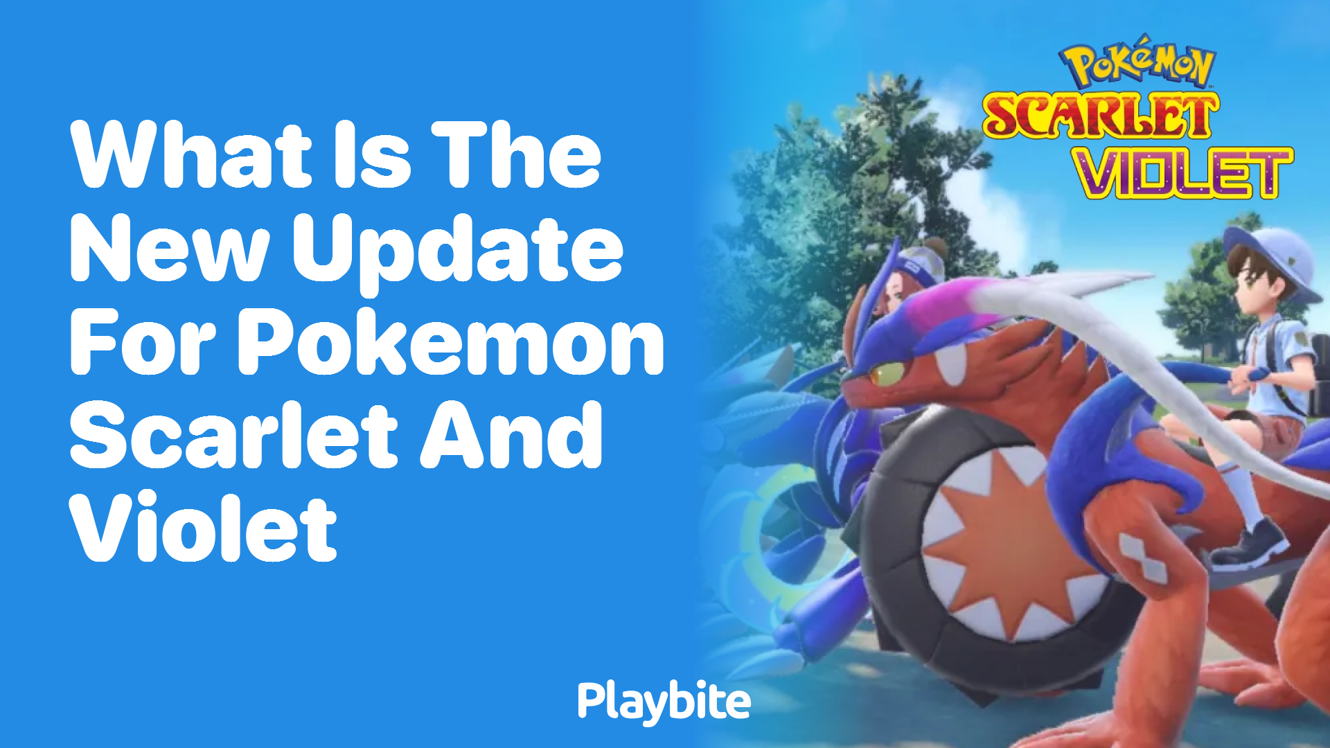 What is the new update for Pokemon Scarlet and Violet?