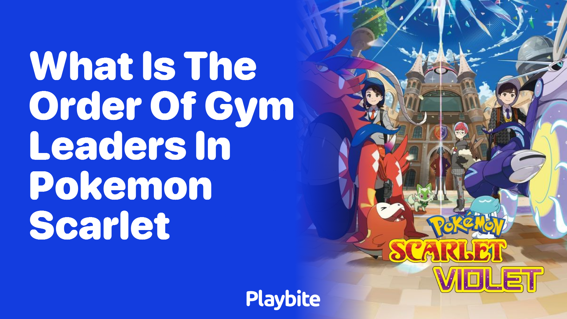What is the Order of Gym Leaders in Pokemon Scarlet?