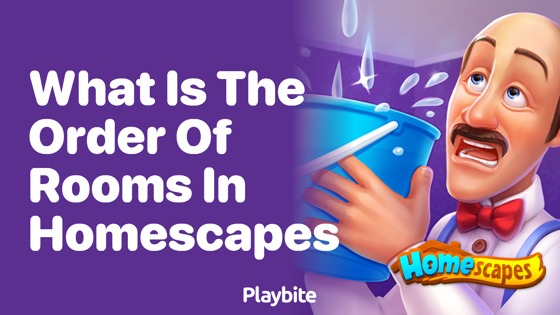 What is the order of rooms in Homescapes?