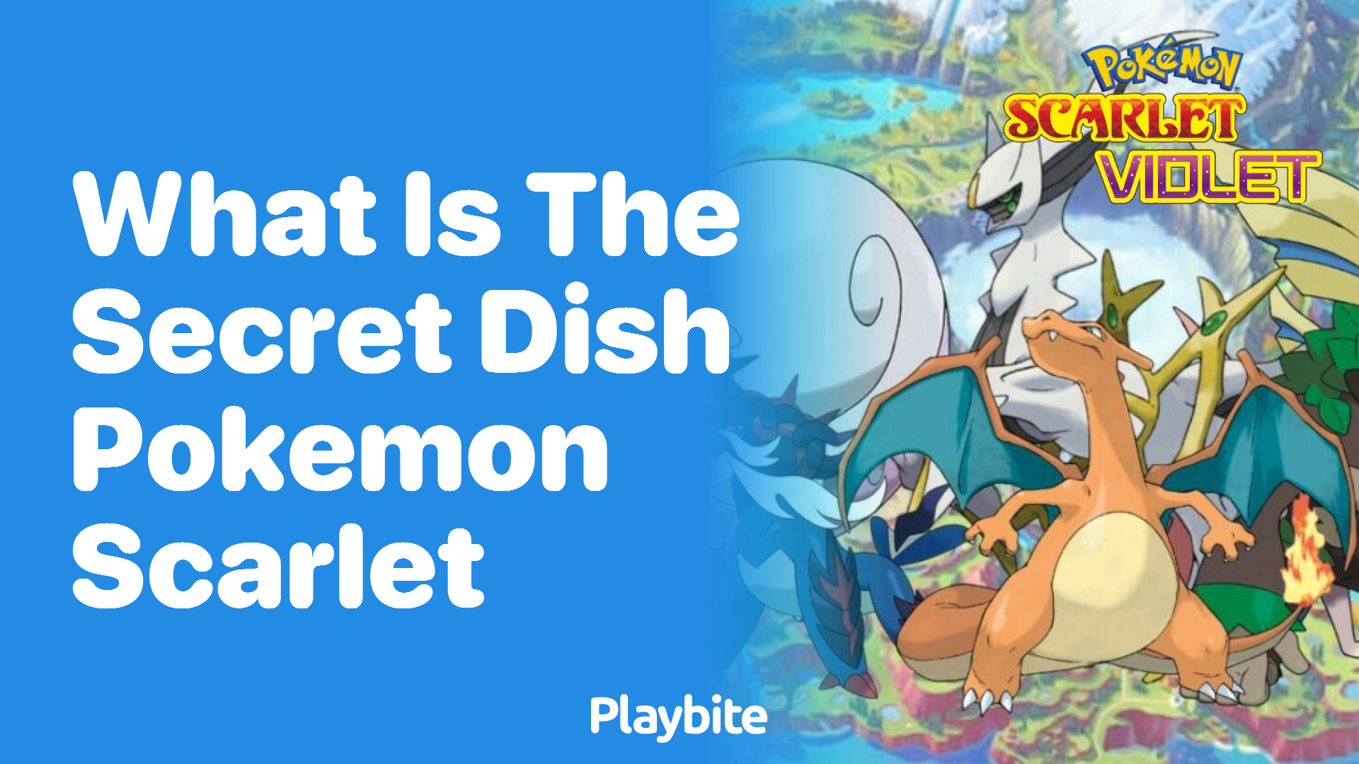 What is the secret dish in Pokemon Scarlet?