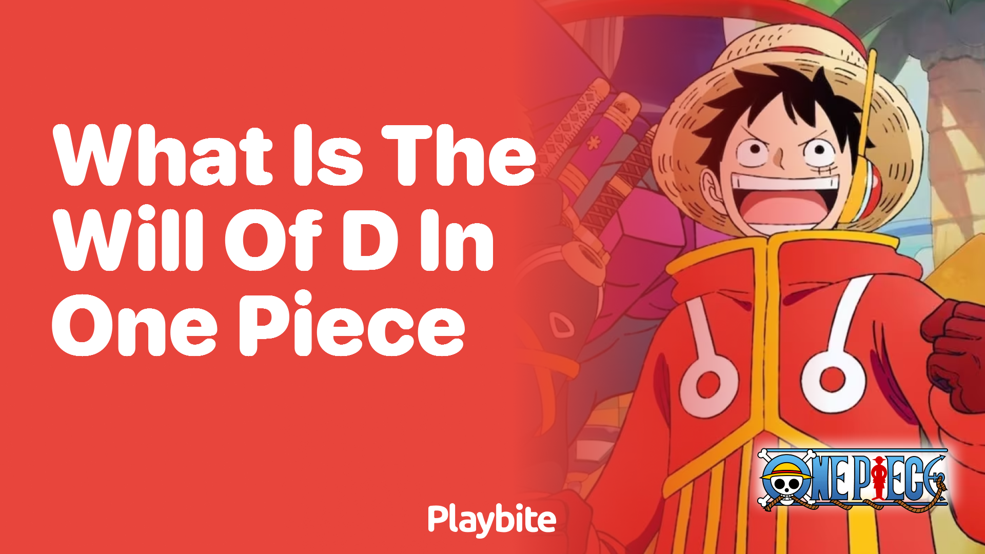 What Is the Will of D in One Piece?
