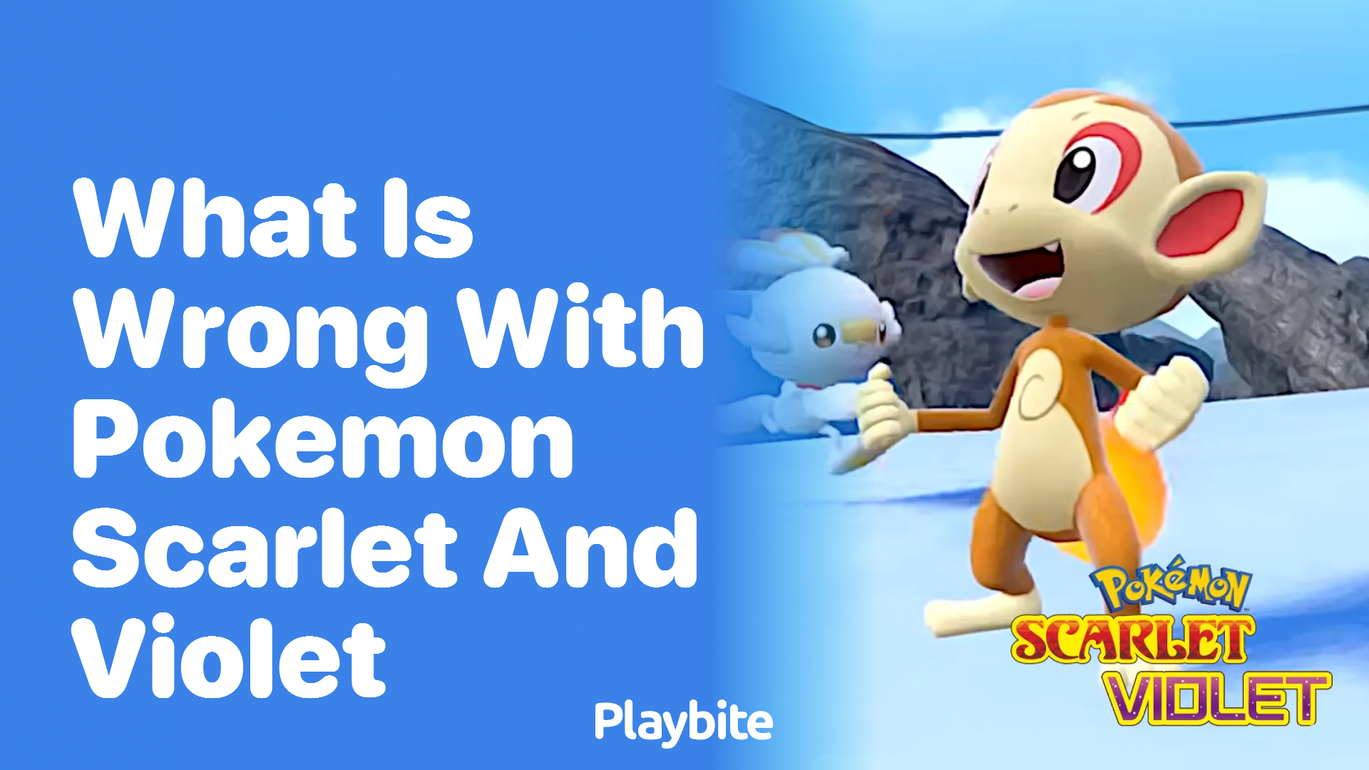 What is wrong with Pokemon Scarlet and Violet?
