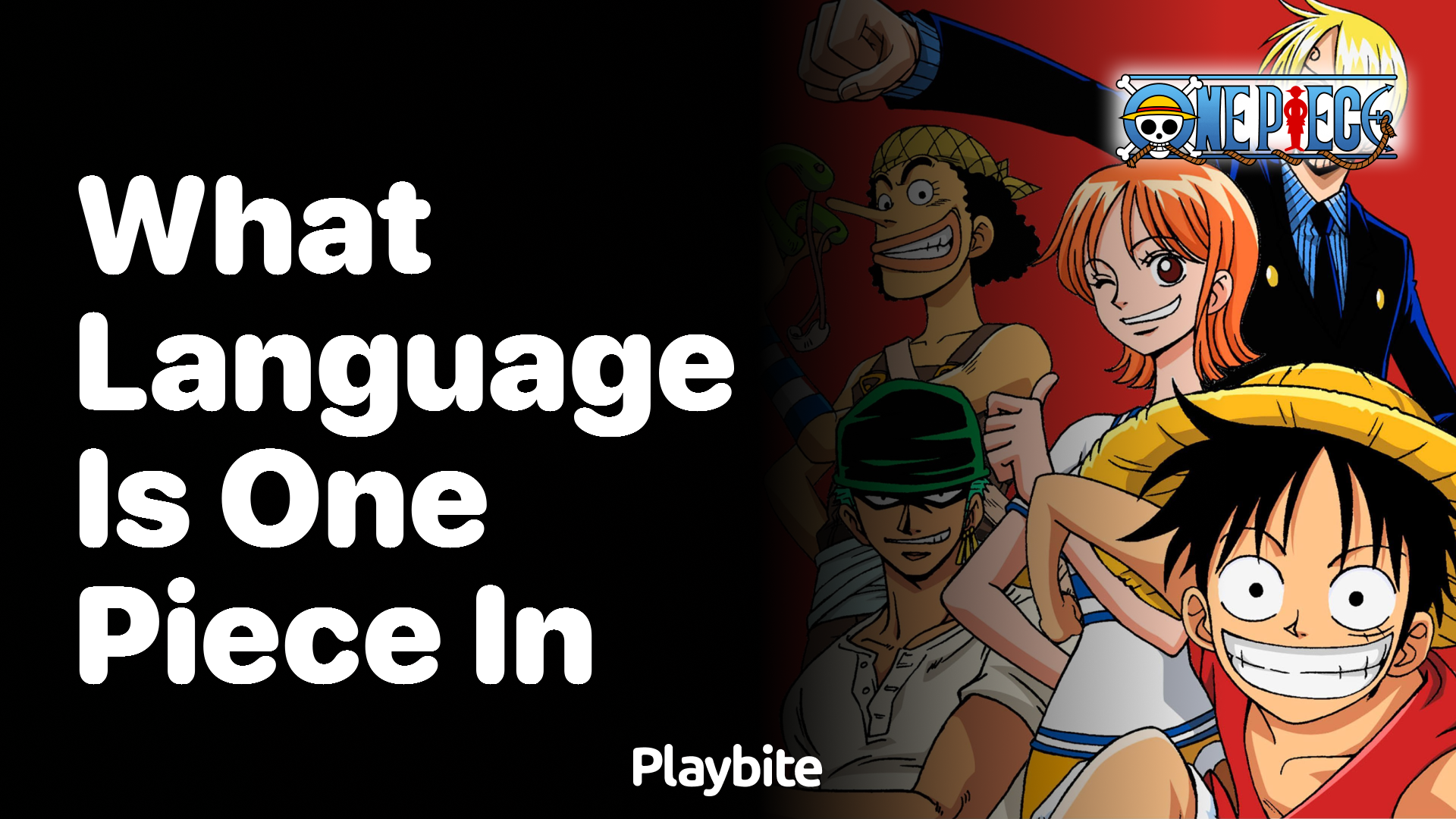 What Language Is One Piece Originally In?