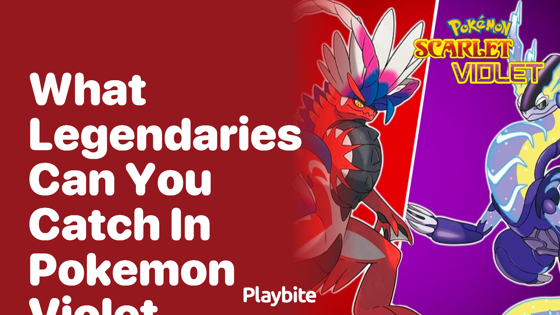 What legendaries can you catch in Pokemon Violet?