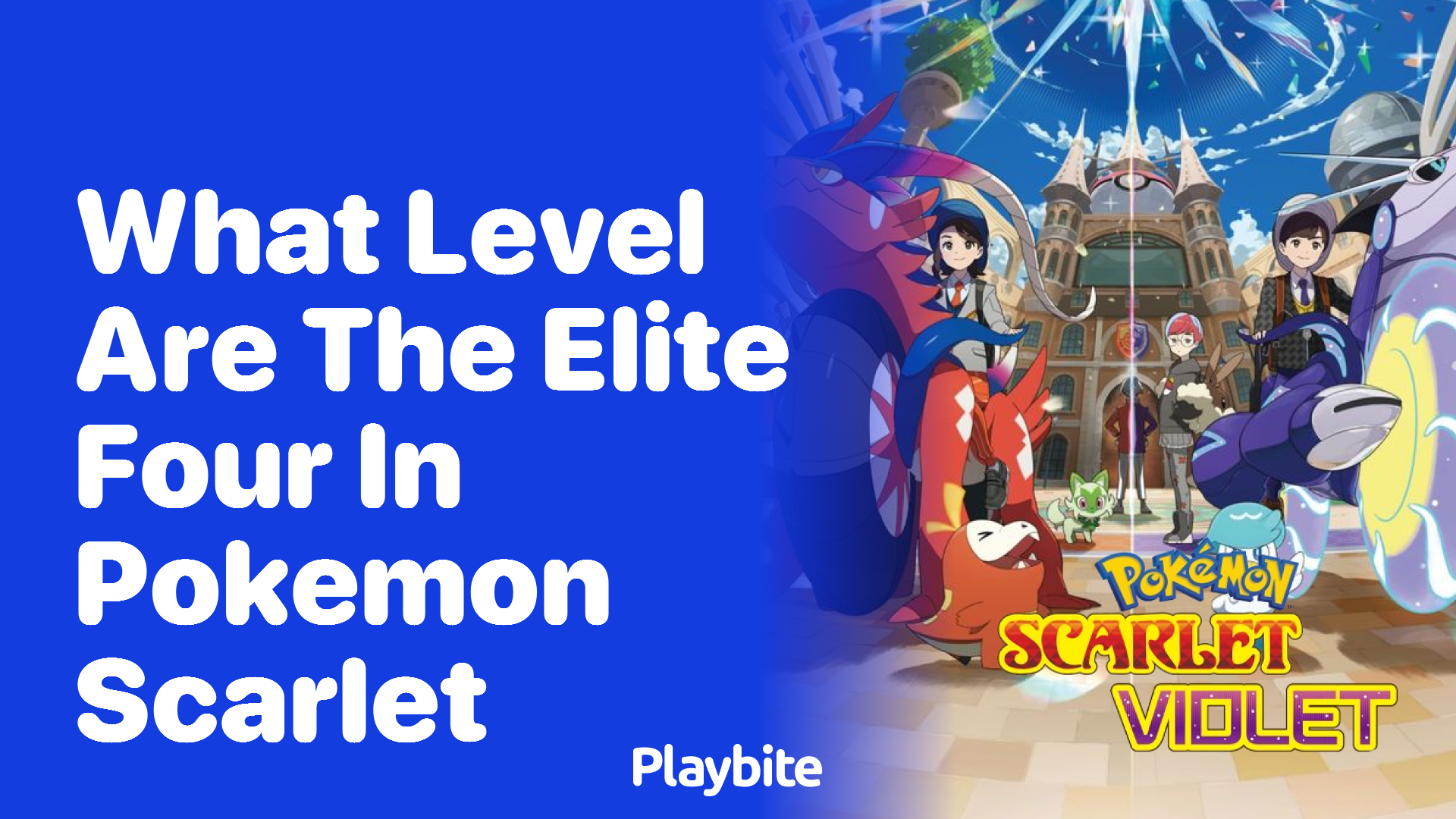 What level are the Elite Four in Pokemon Scarlet?