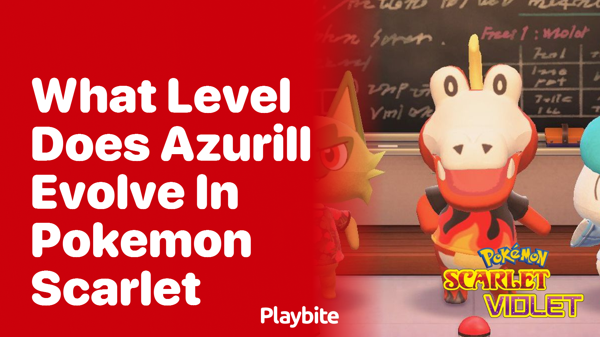 What level does Azurill evolve in Pokemon Scarlet?