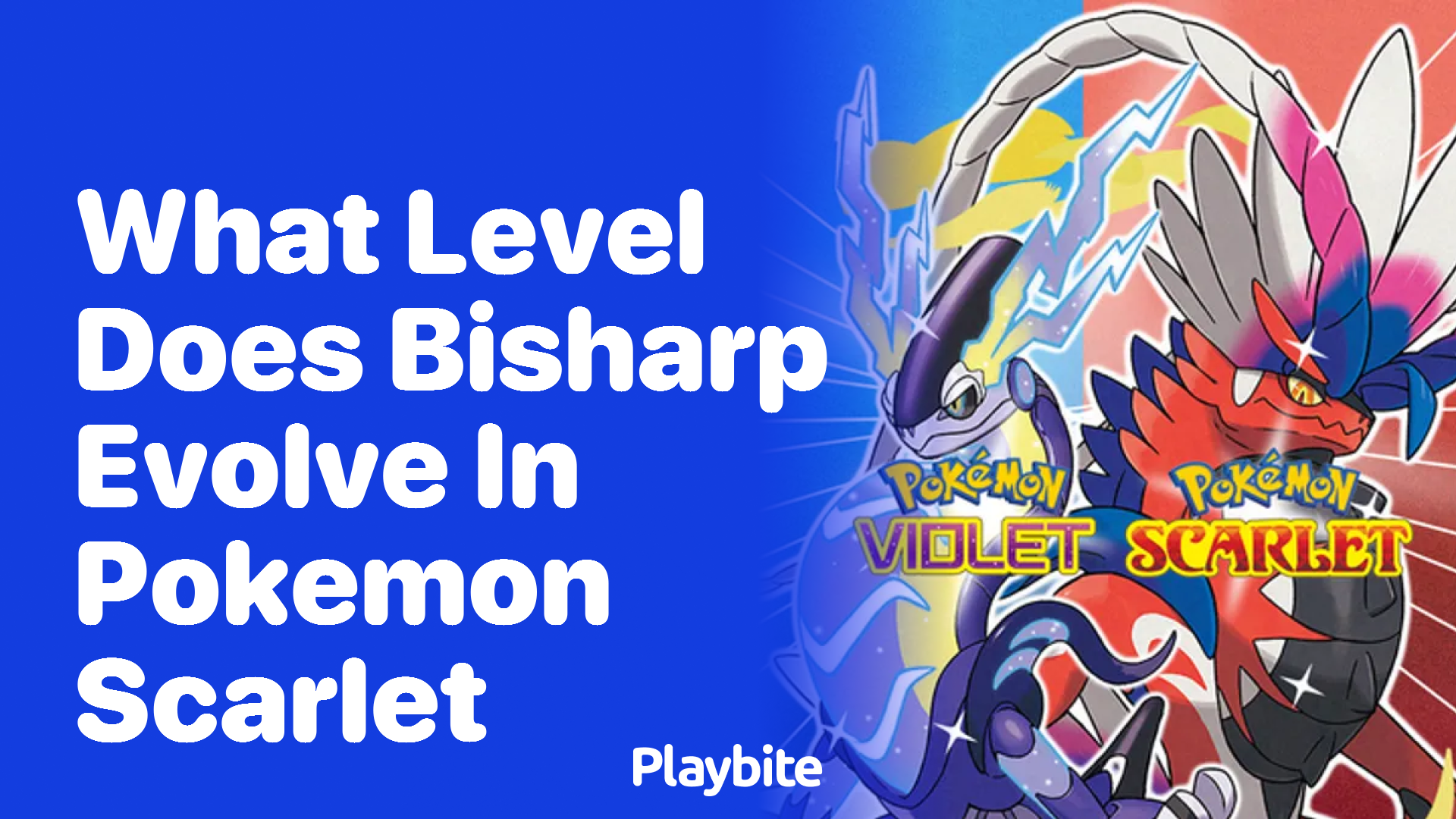 What level does Bisharp evolve in Pokemon Scarlet?
