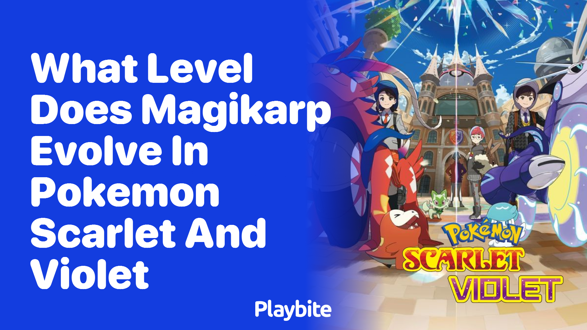 What Level Does Magikarp Evolve in Pokémon Scarlet and Violet?