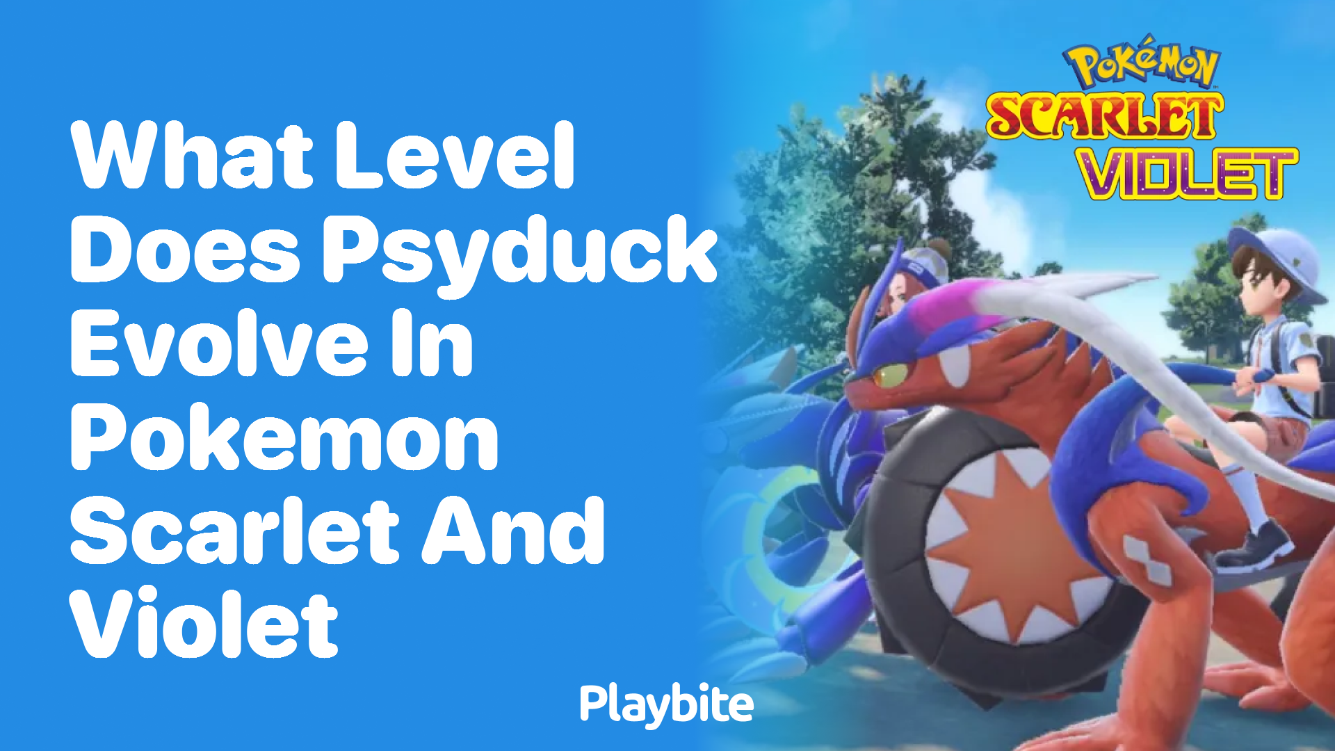 What Level Does Psyduck Evolve in Pokemon Scarlet and Violet?