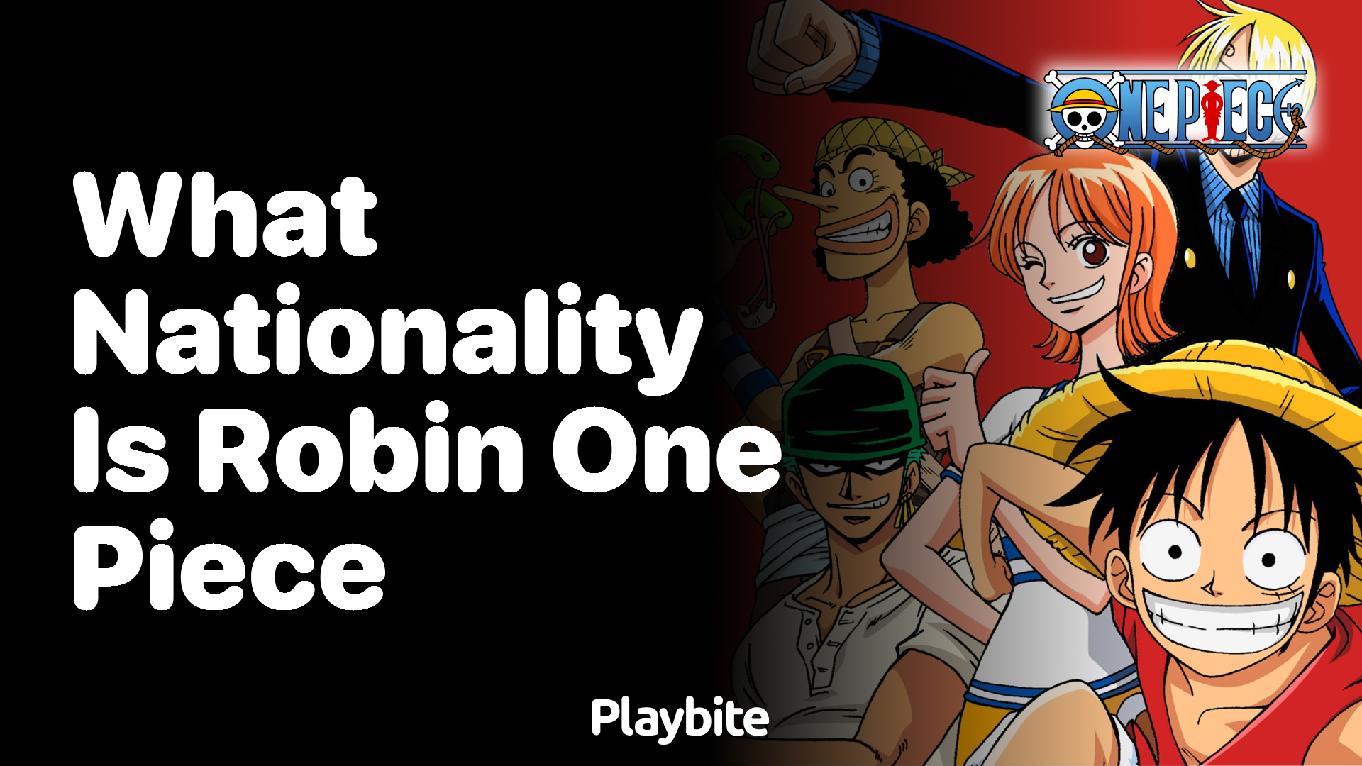 What Nationality is Robin from One Piece?